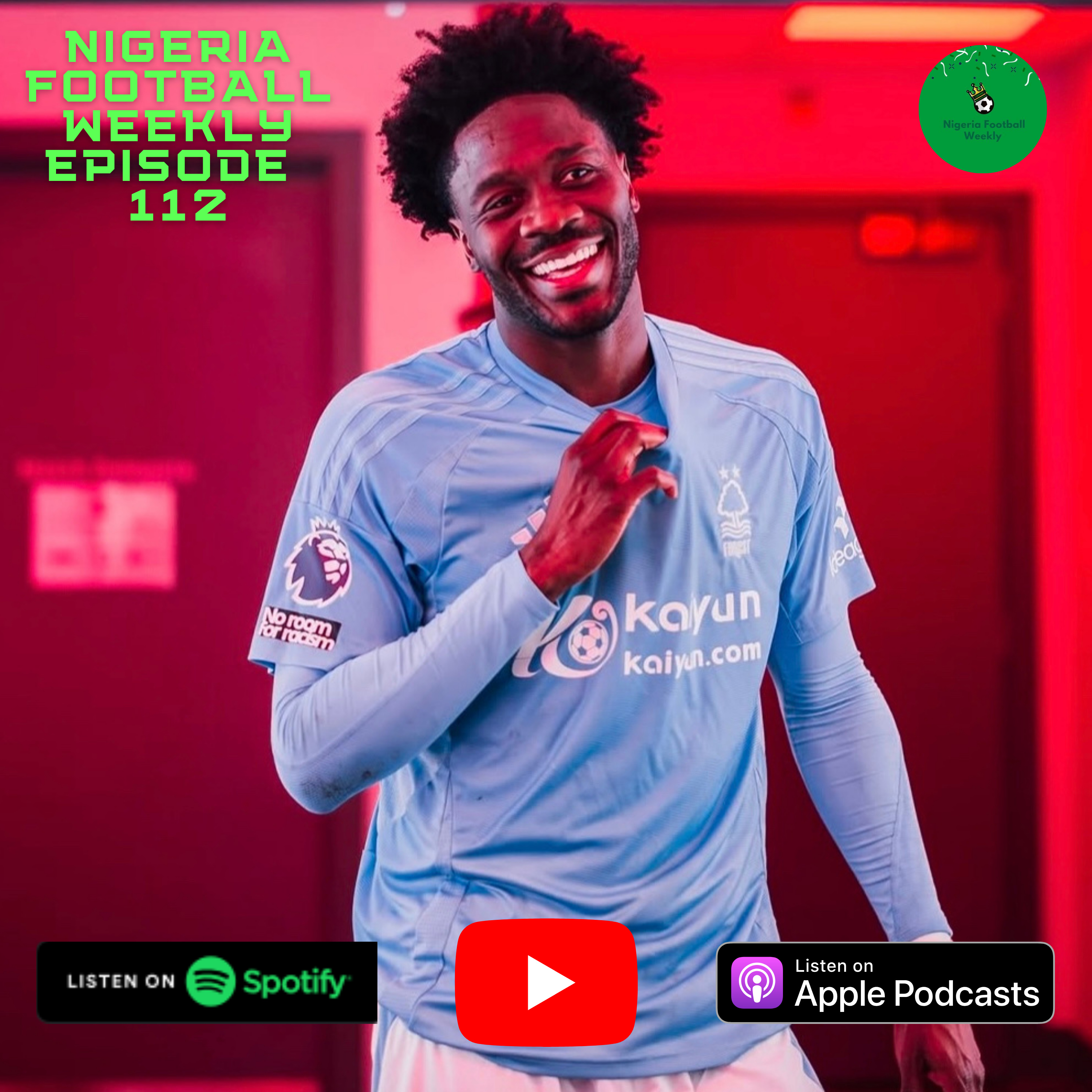 Episode 112: Nigerian Stars Dominate: Osimhen, Aina, and Lookman Lead the Charge episode artwork