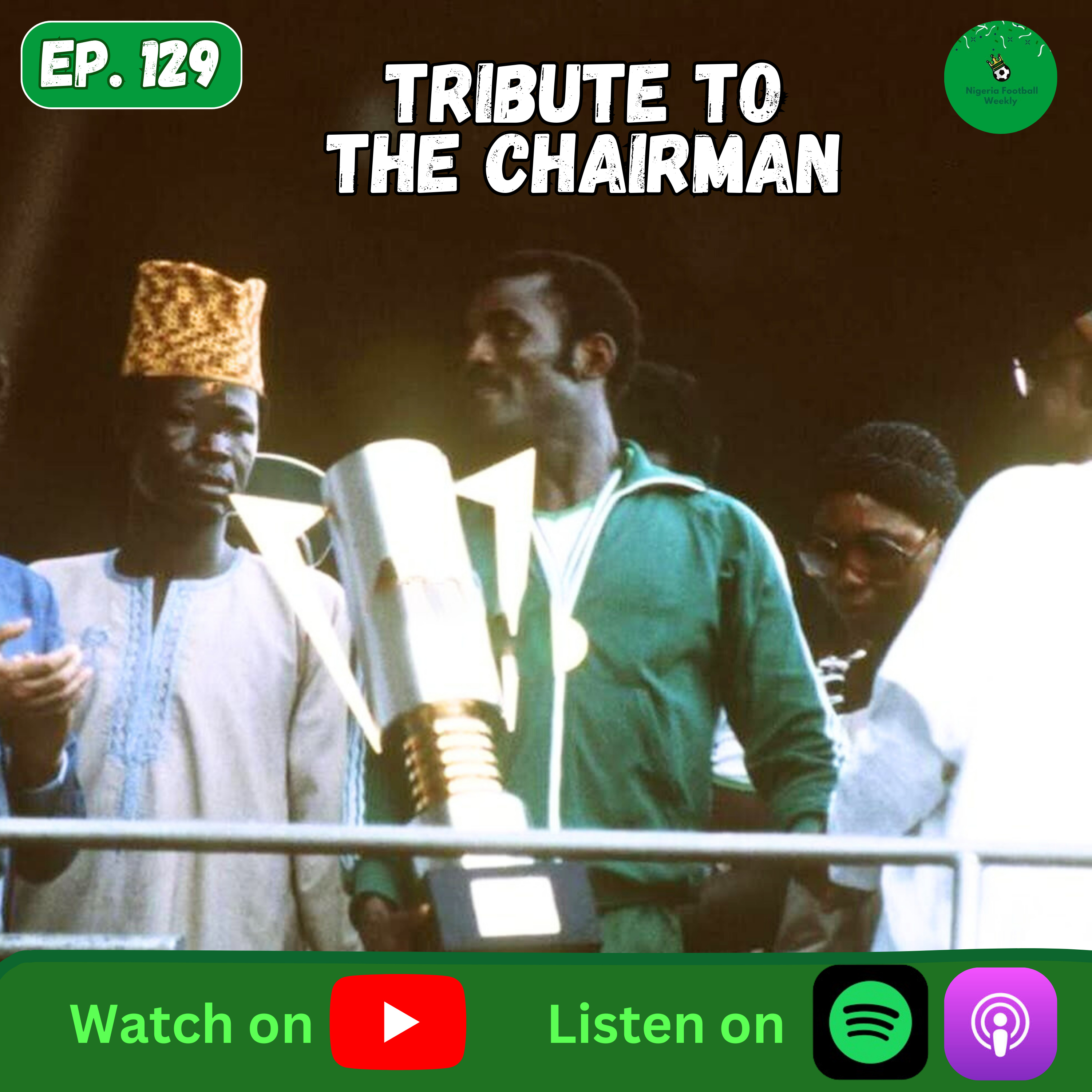 Nigeria Football Weekly