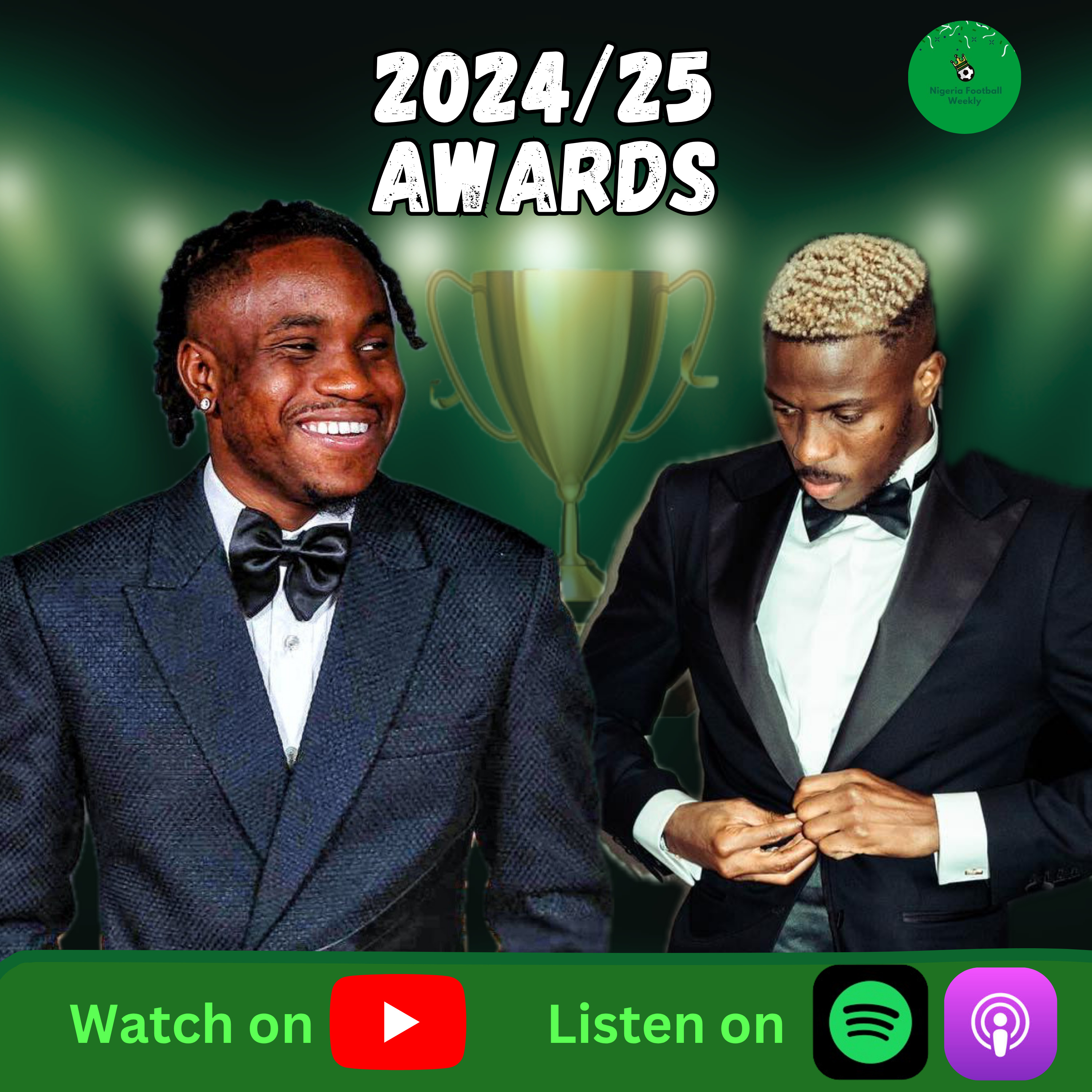 Episode 139: Best Nigerian Players - 2024/25 End-of-Season Awards episode artwork
