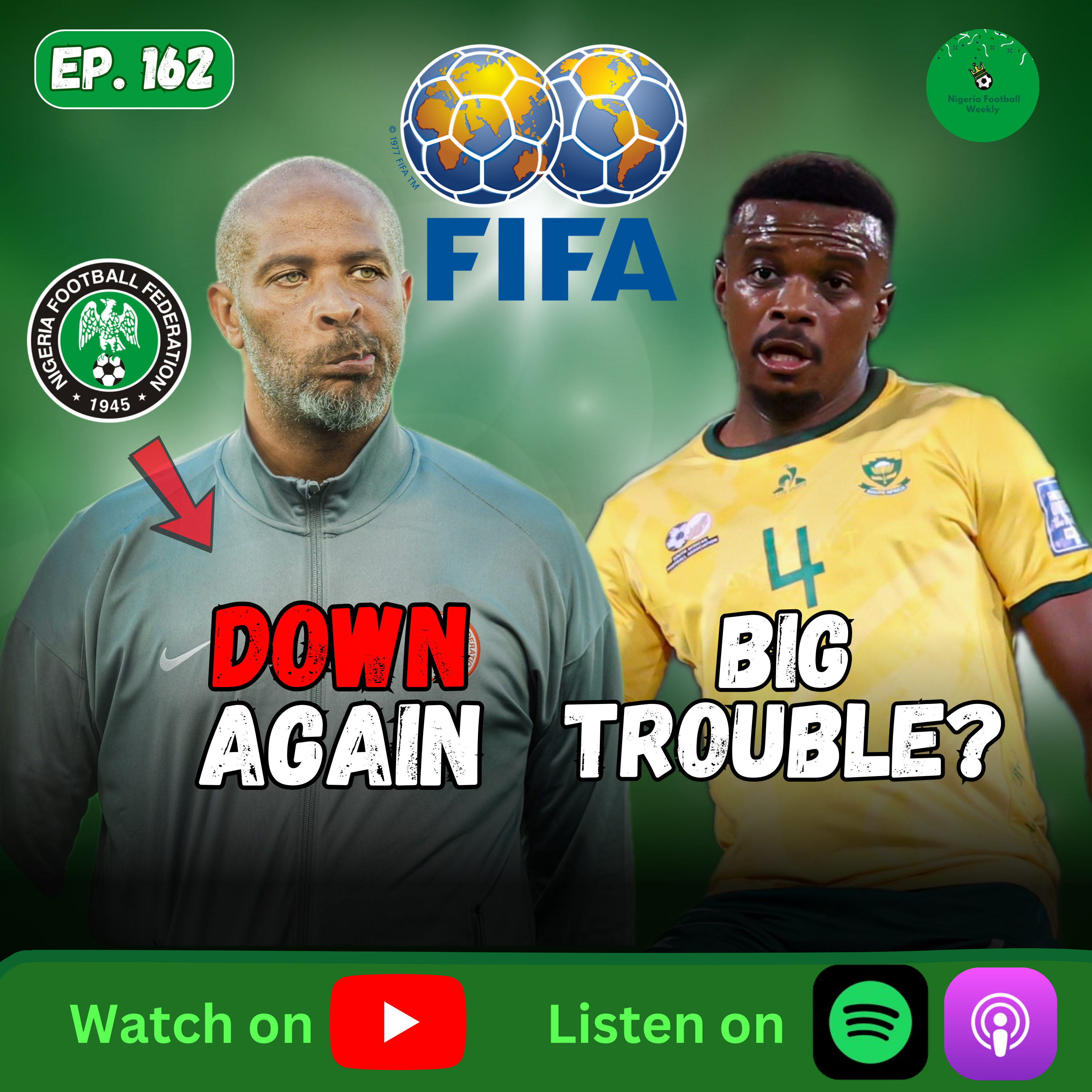 Super Eagles Fall in FIFA Rankings + South Africa FIFA Investigation episode artwork
