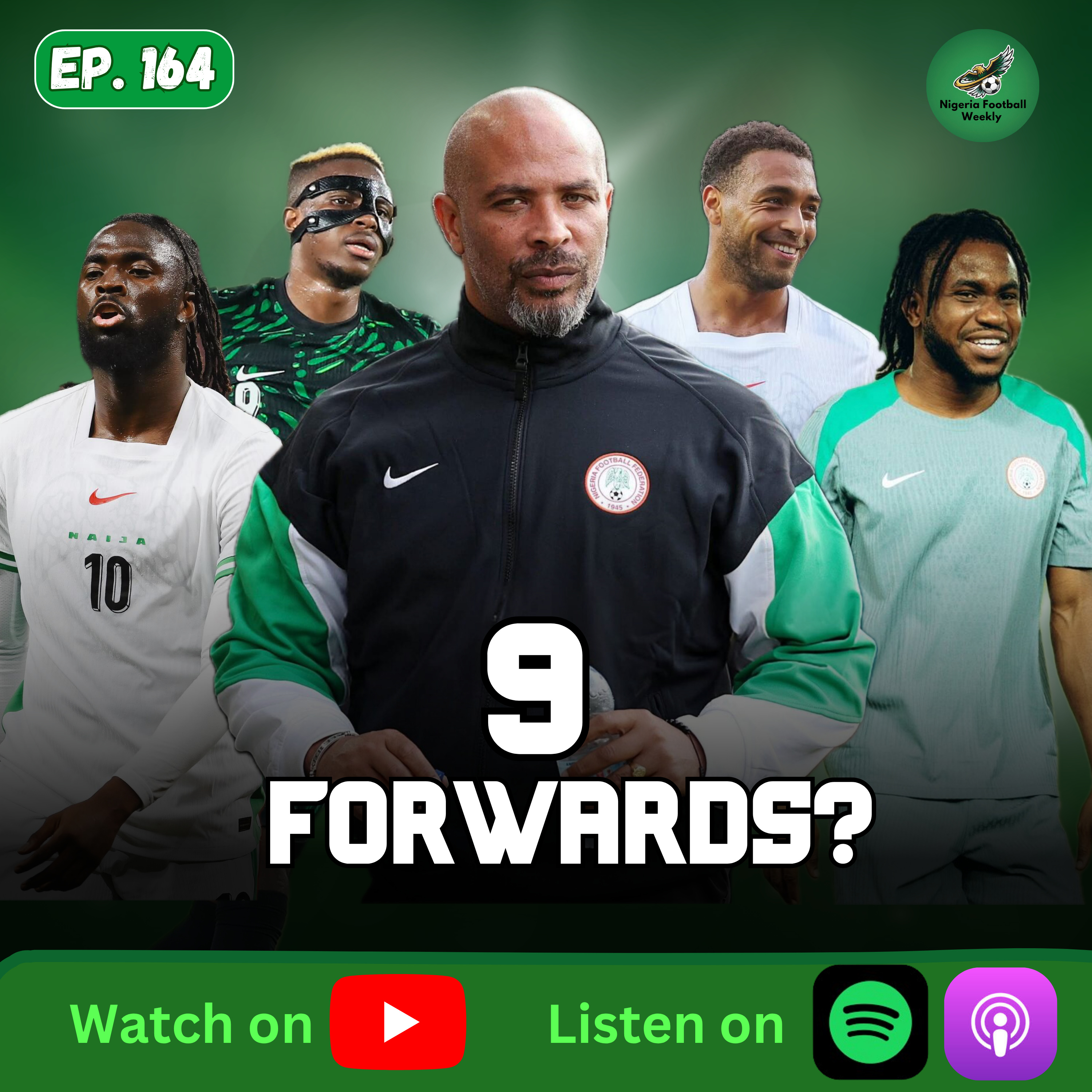Super Eagles Squad REVEALED! Too Many Attackers? episode artwork