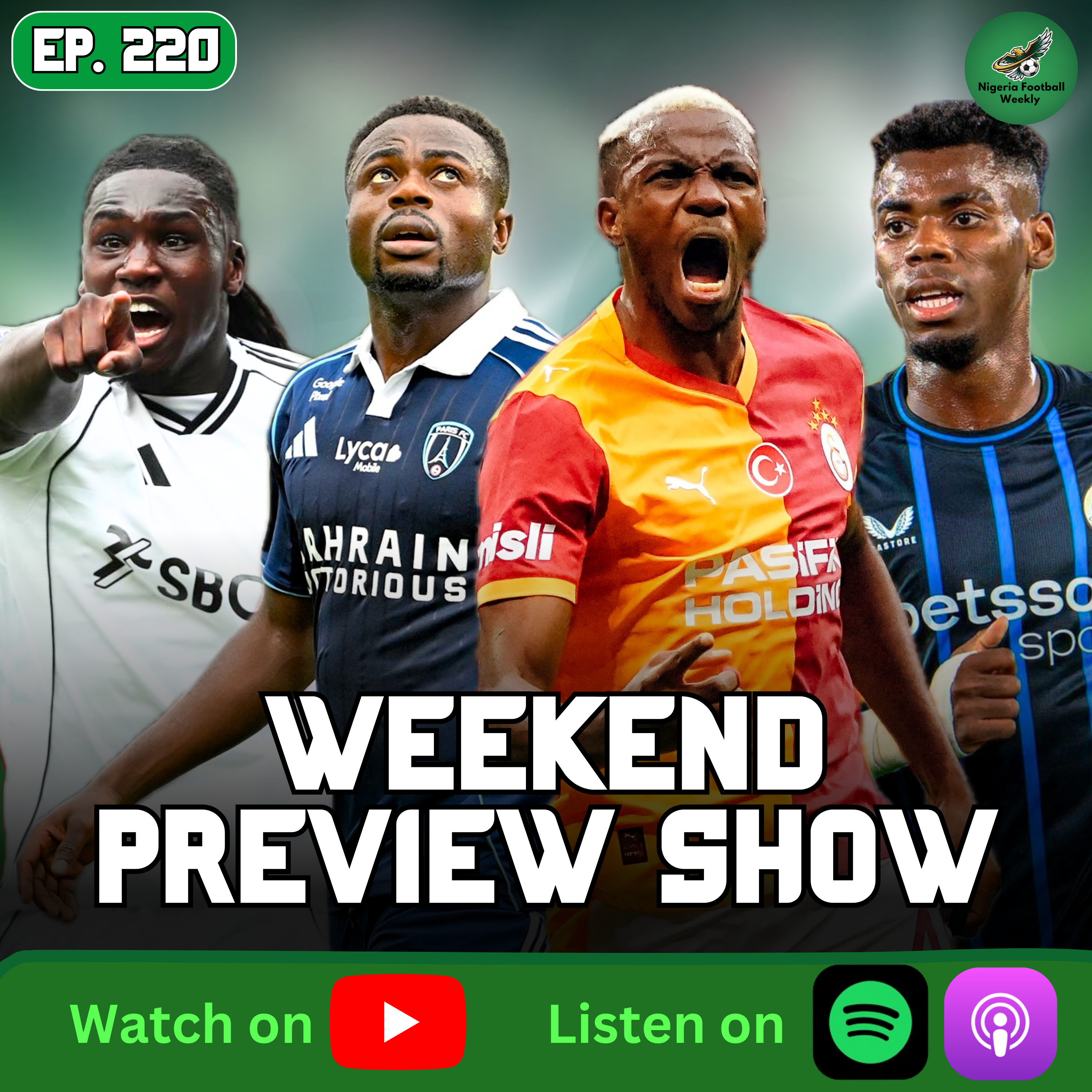 UCL Review & Premier League Weekend Preview Show + Ones To Watch | Nigerian Players in Europe episode artwork