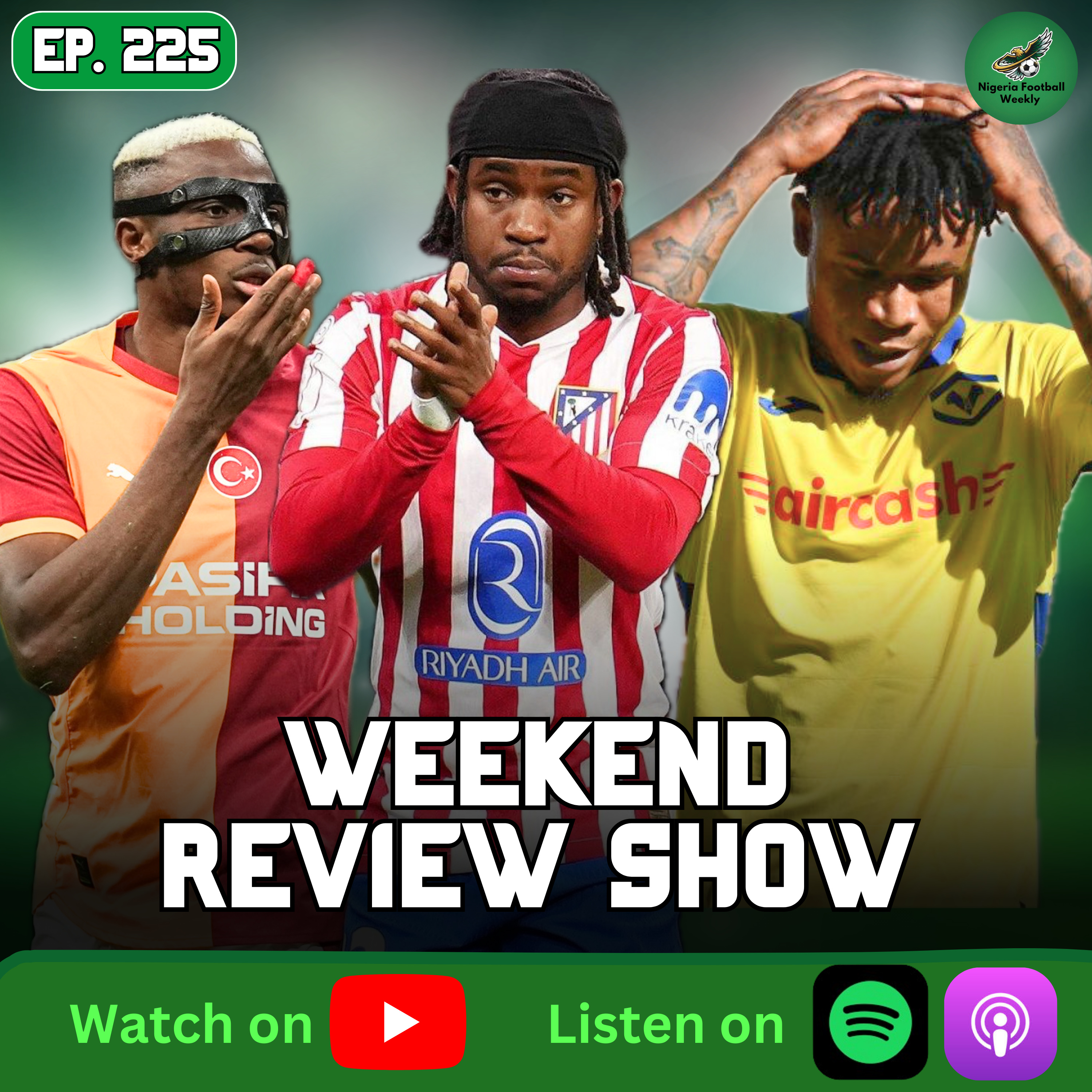 Osimhen, Onuachu & Lookman Shine | Orban Red Card Controversy episode artwork