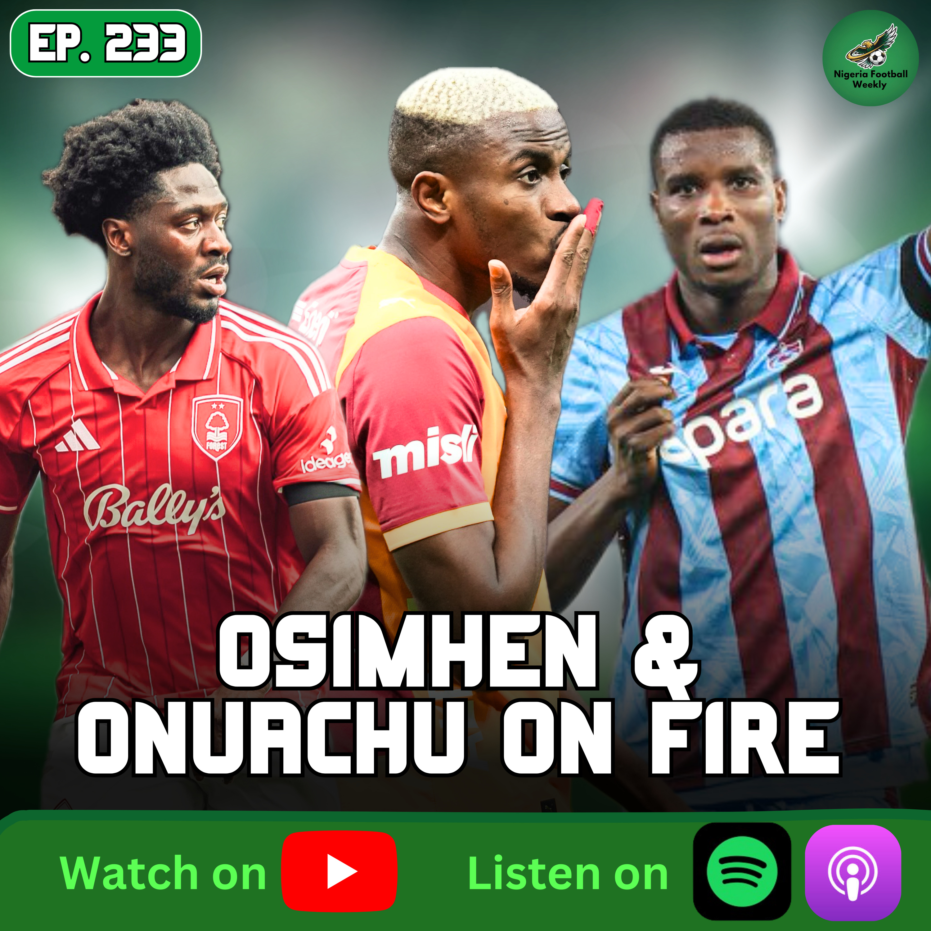 Osimhen & Onuachu Score Again, Aina & Moses Shine As Nigerians Show Out! | Weekend Review episode artwork