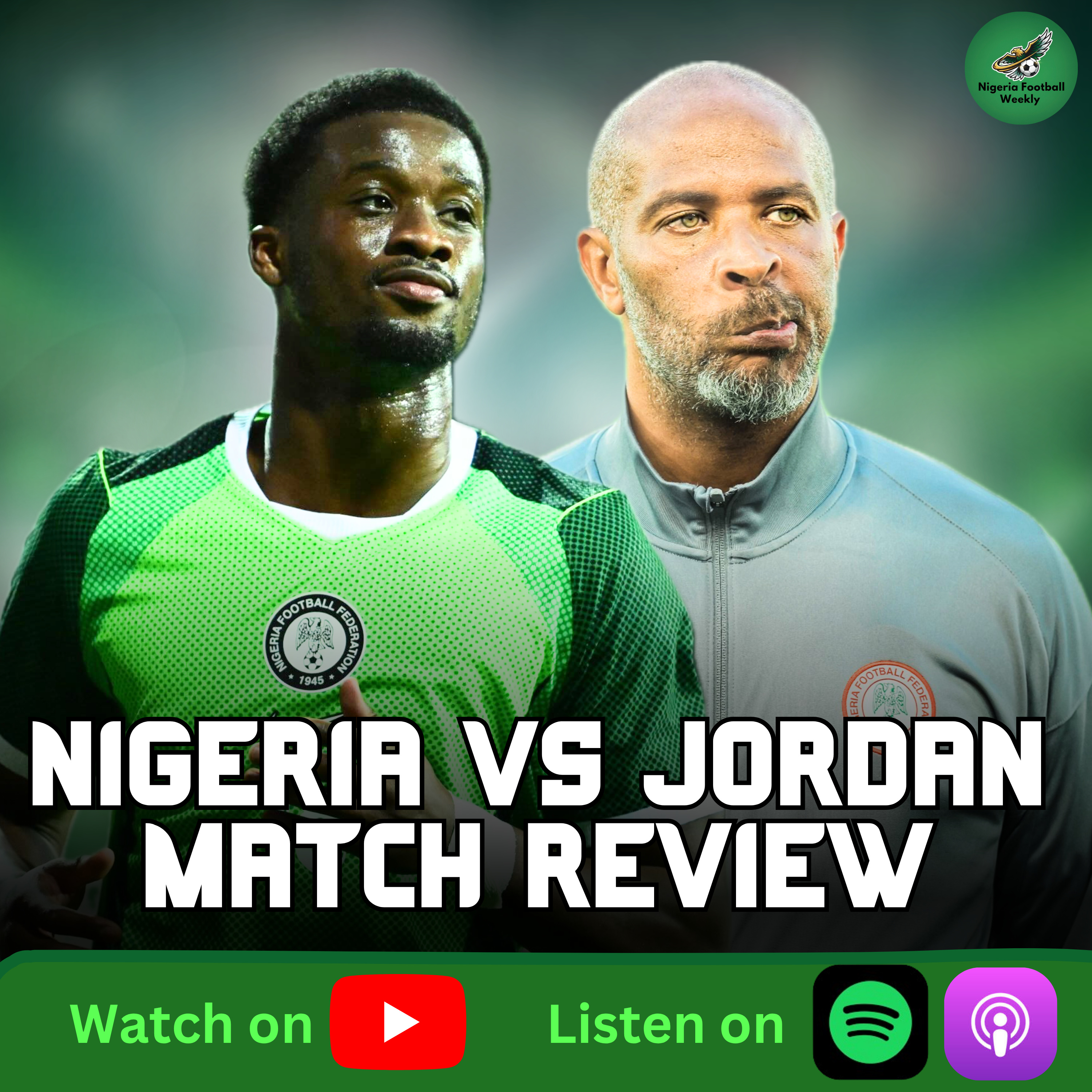 Super Eagles Draw 2-2 Against Jordan 😳 | Fernandez Shines & NFF Criticised episode artwork