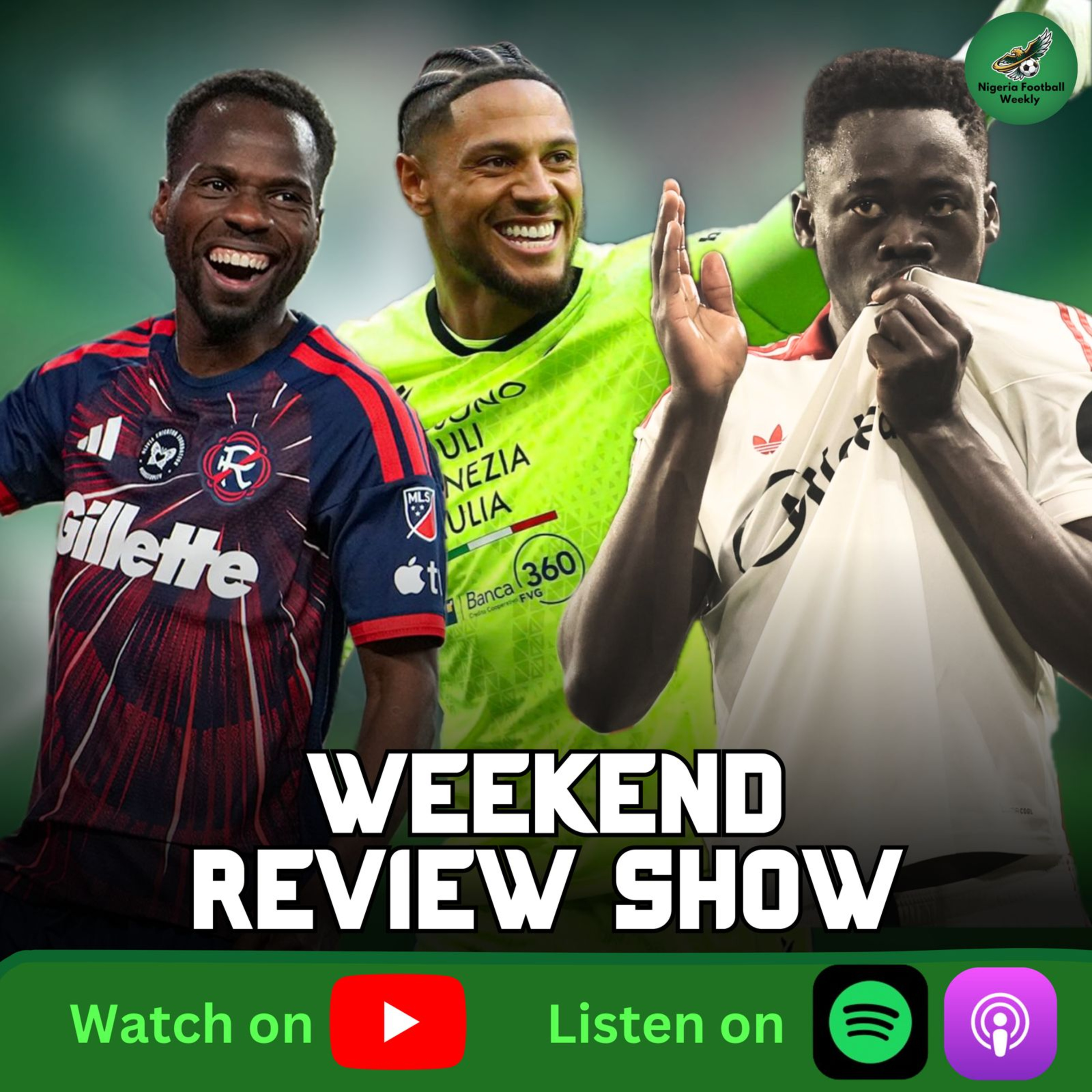 Adams, Okoye, Yusuf Shine + Deep Dive on Nigerian Youth Team Failures | Weekend Review Show episode artwork