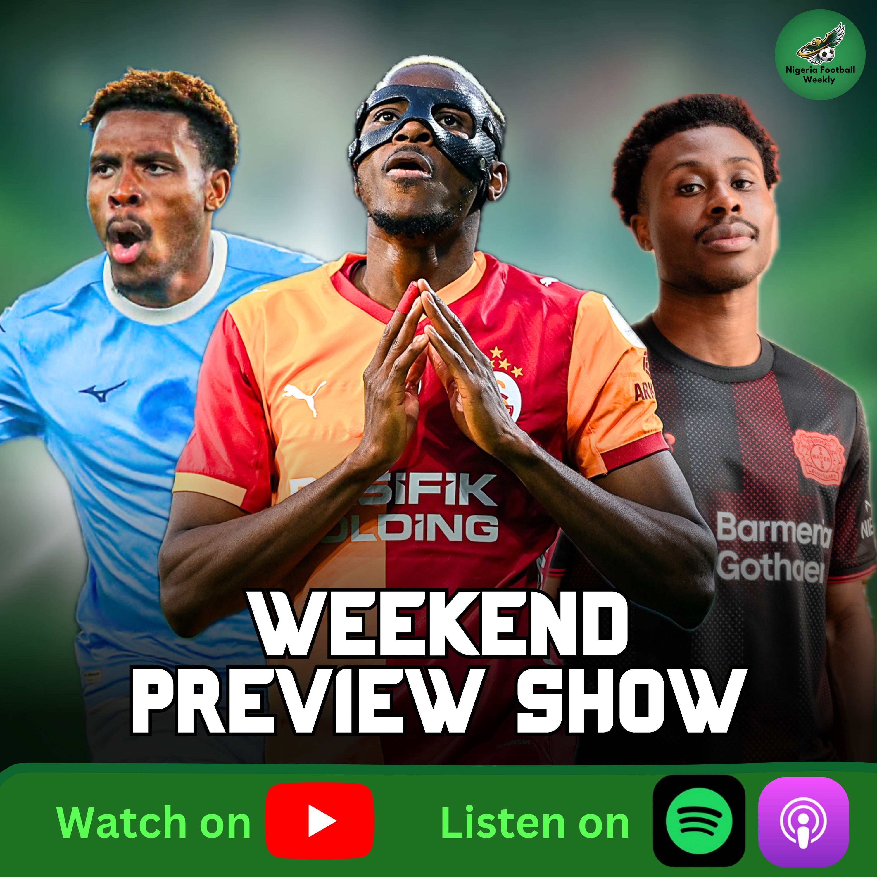 Osimhen Returns to Action + High End of Season Stakes! | Weekend Preview Show episode artwork