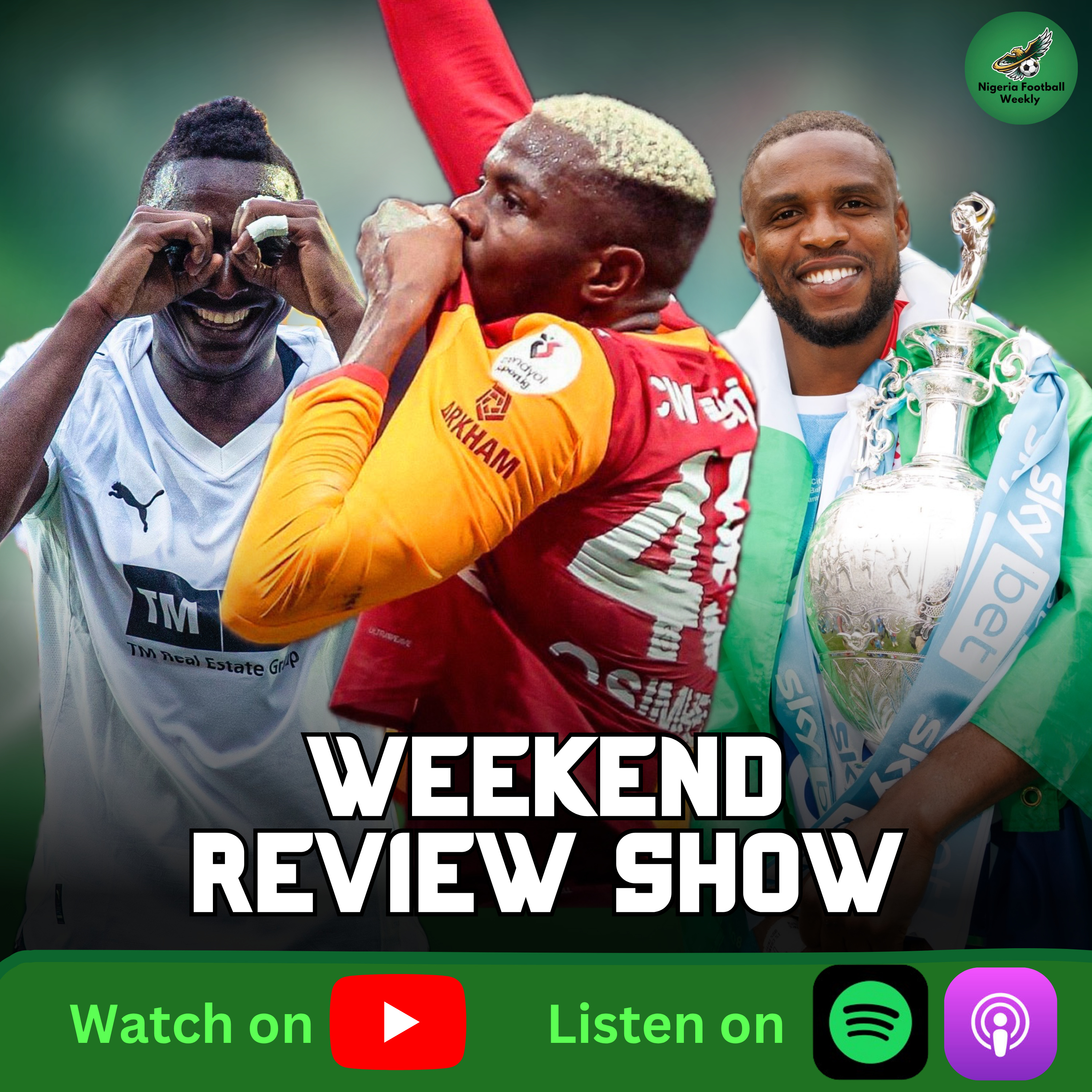 Osimhen Leads Title Charge + Unity Cup Potential Call Ups | Weekend Review Show episode artwork