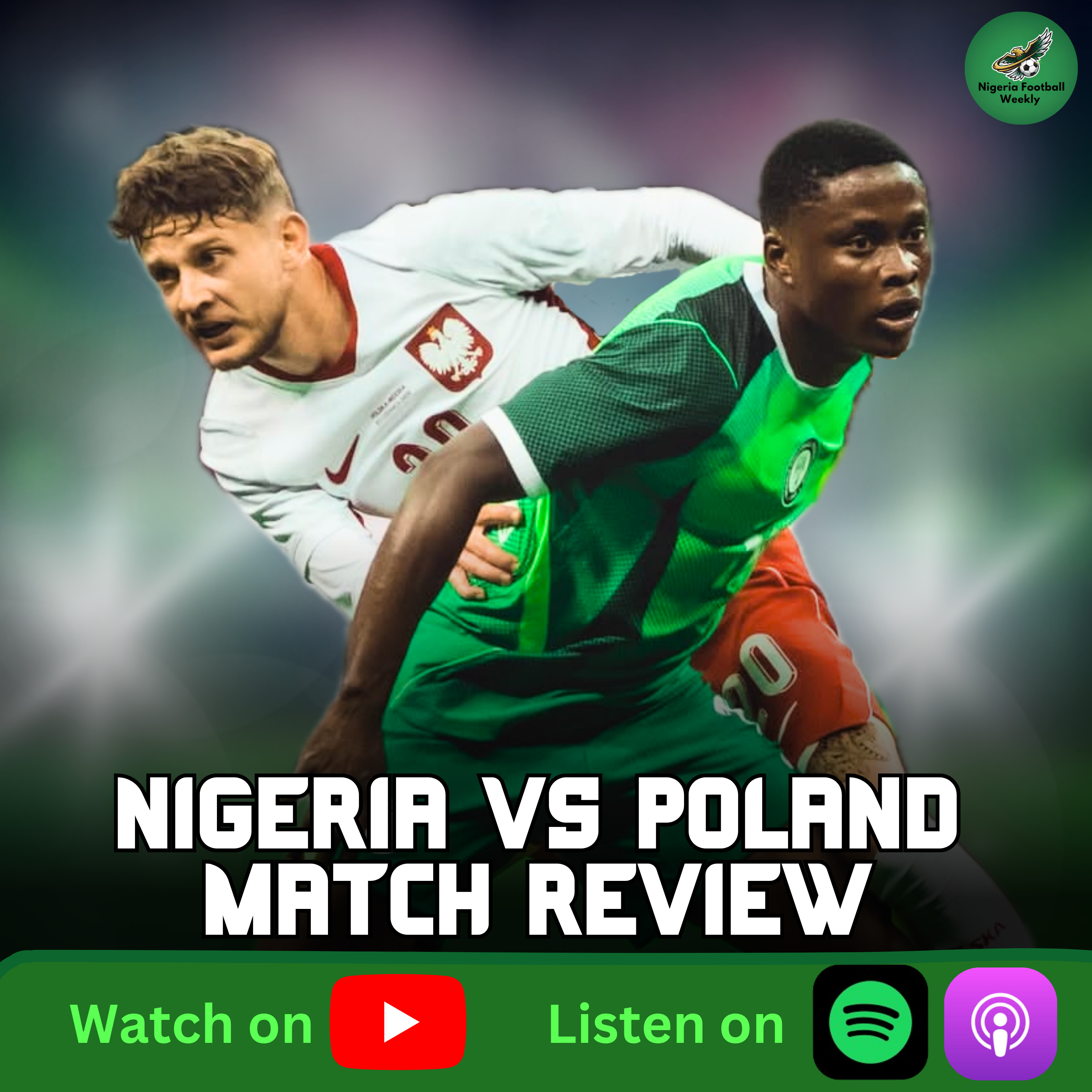Nigeria vs Poland Post-Match Review & Reactions | International Friendly Game episode artwork