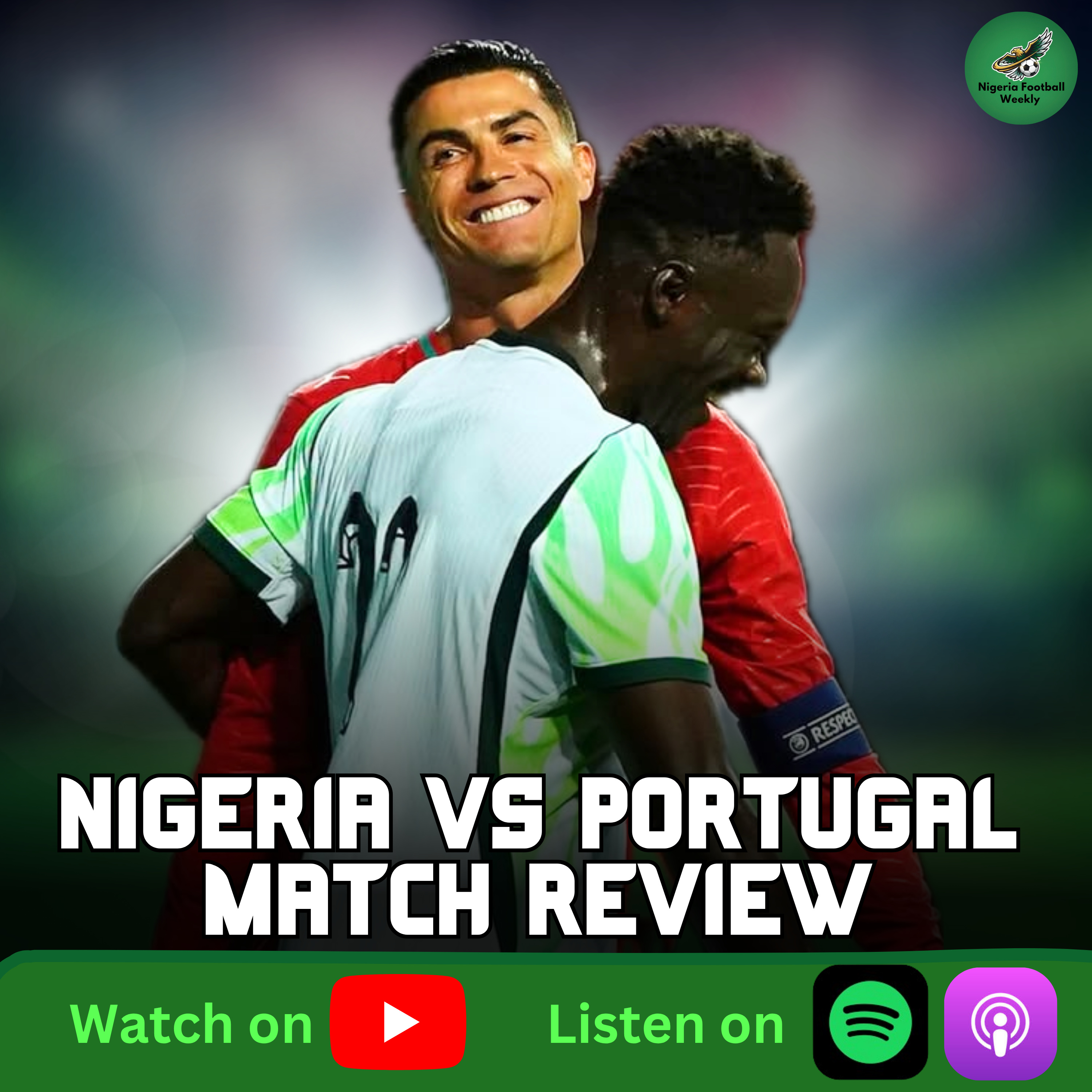 Nigeria vs Portugal Post-Match Review & Reactions | International Friendly Game episode artwork