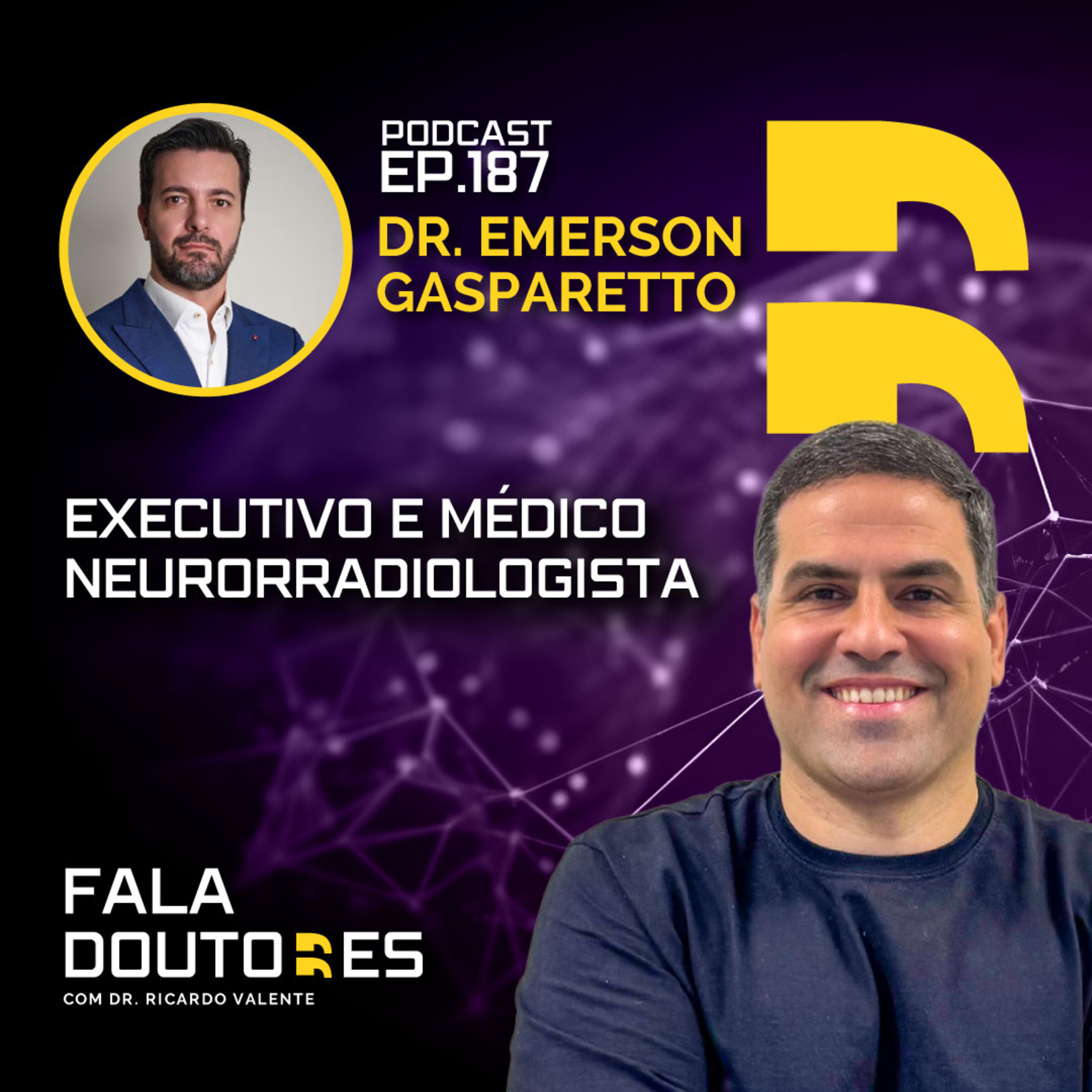 Dr. Emerson Gasparetto | FALA DOUTORES #187 episode artwork