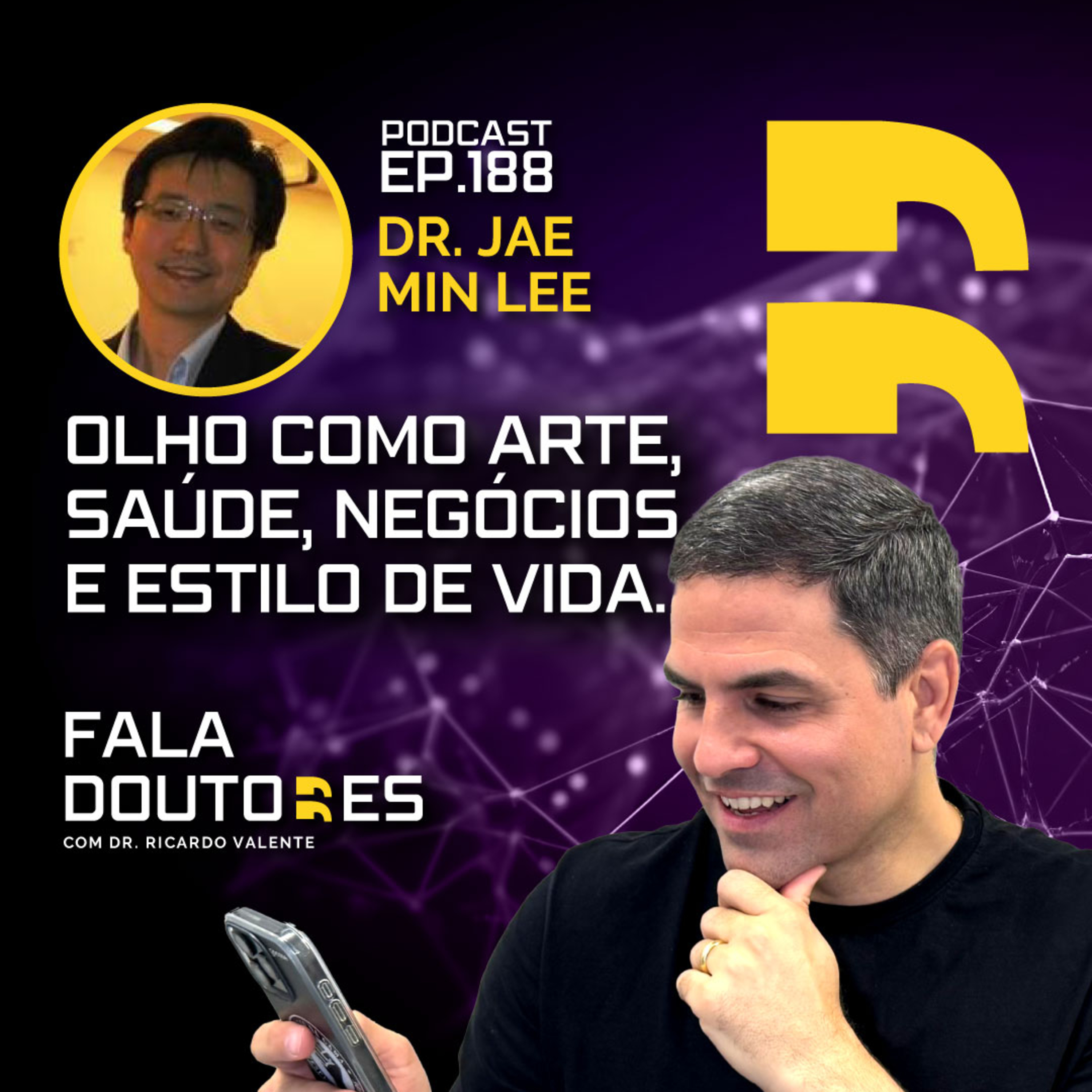 Dr. Jae Min Lee | FALA DOUTORES #188 episode artwork