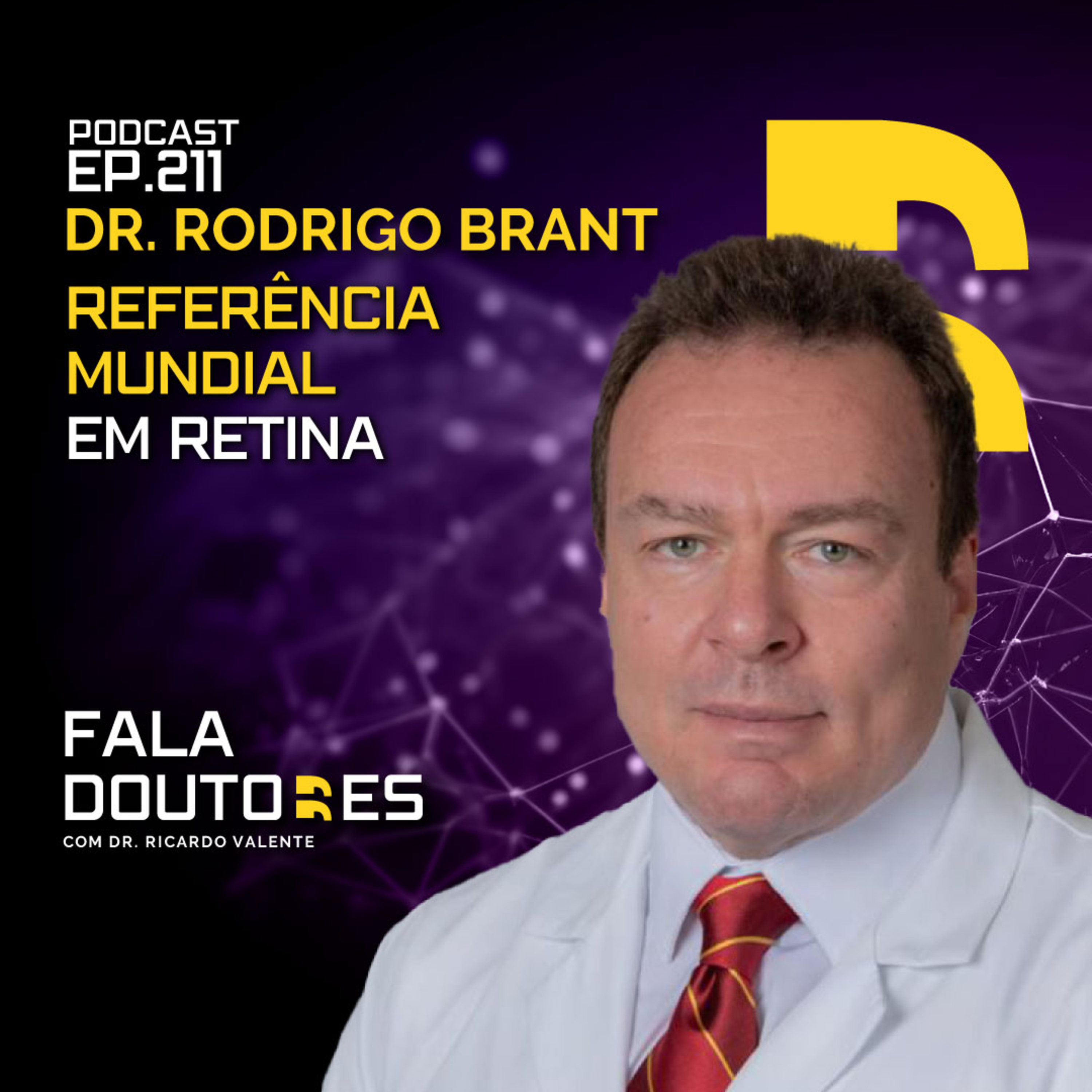 Dr. Rodrigo Brant | FALA DOUTORES #211 episode artwork