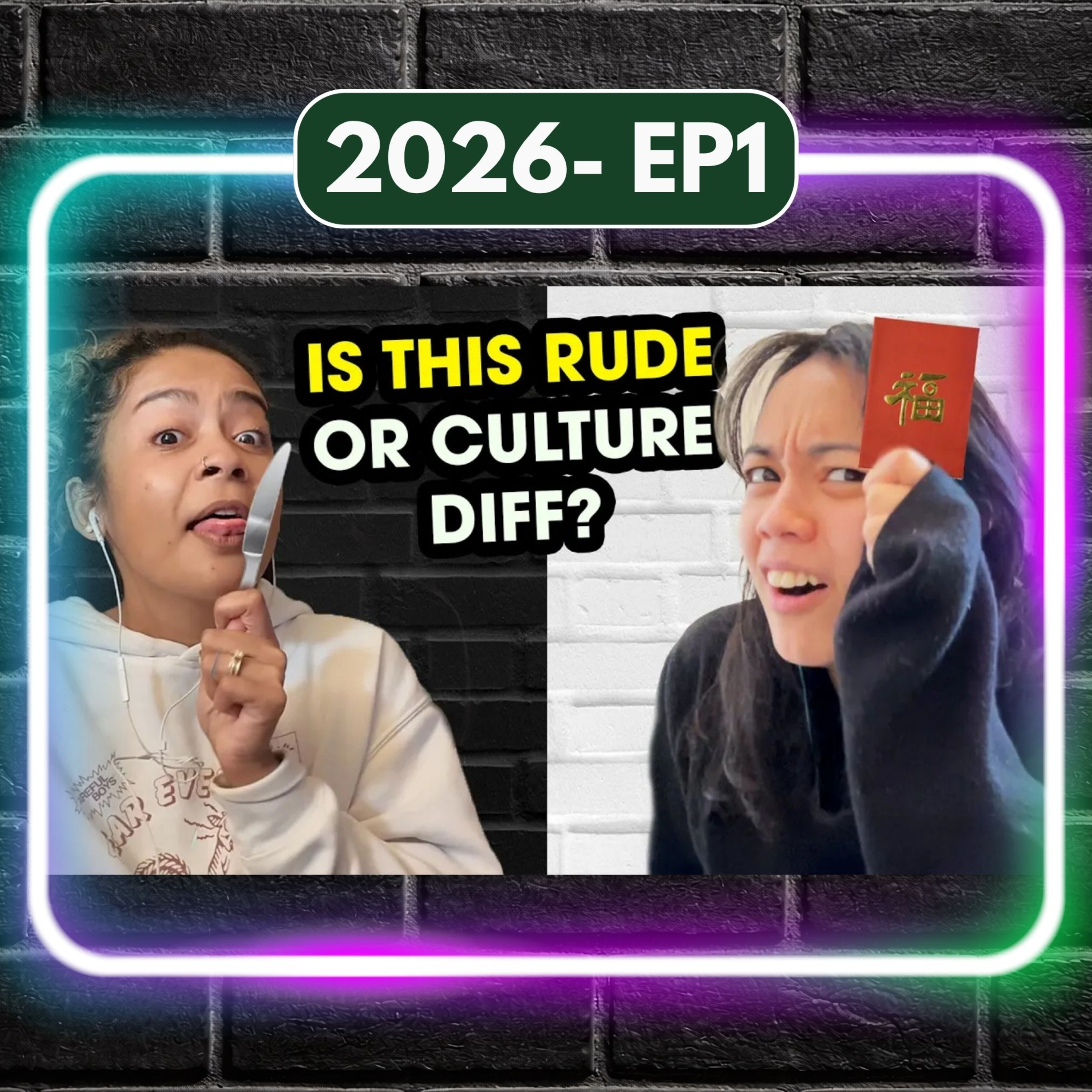 Rude or Cultural Differences? Asian or American? | 2026-EP1 episode artwork