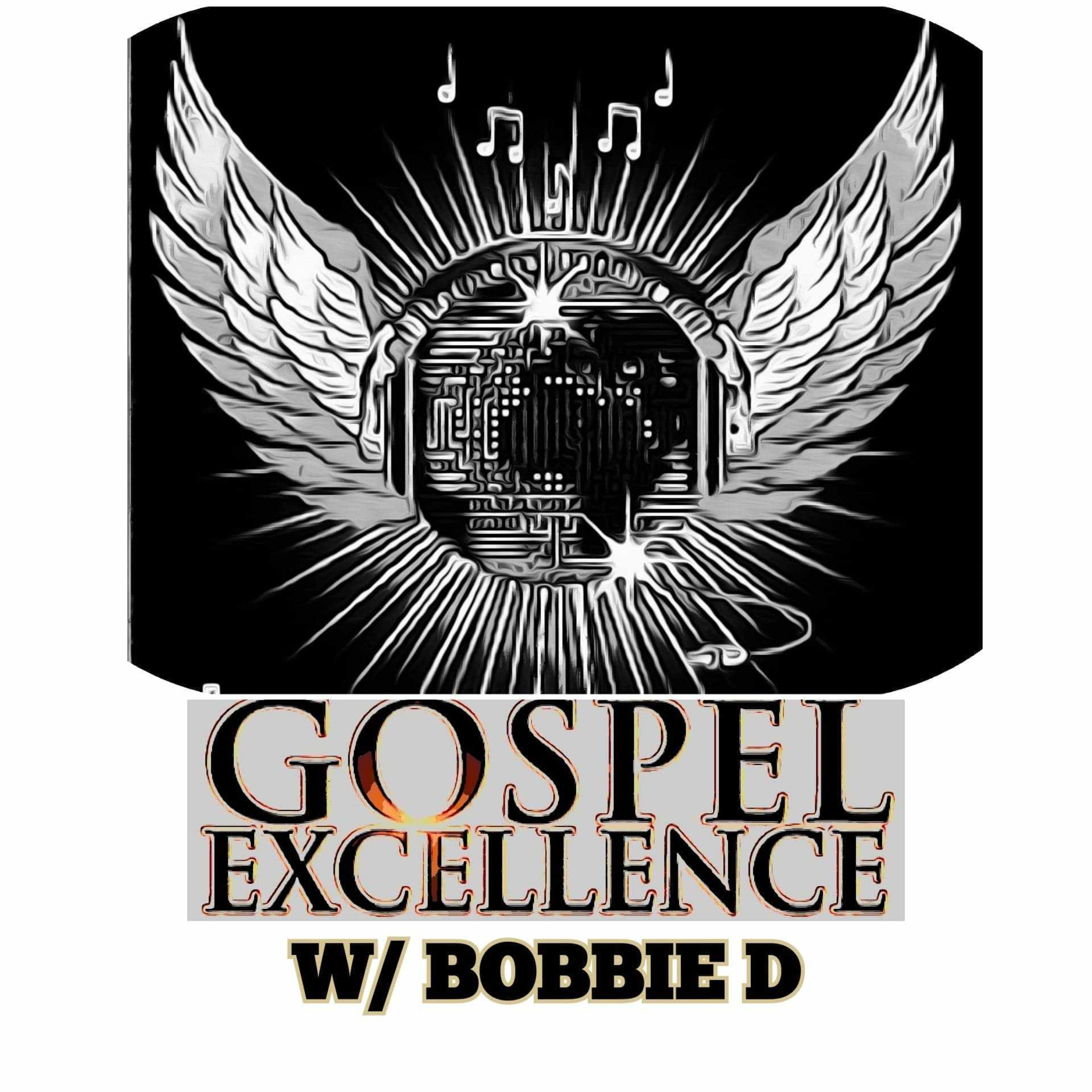 #692 Gospel Excellence 2/25/24