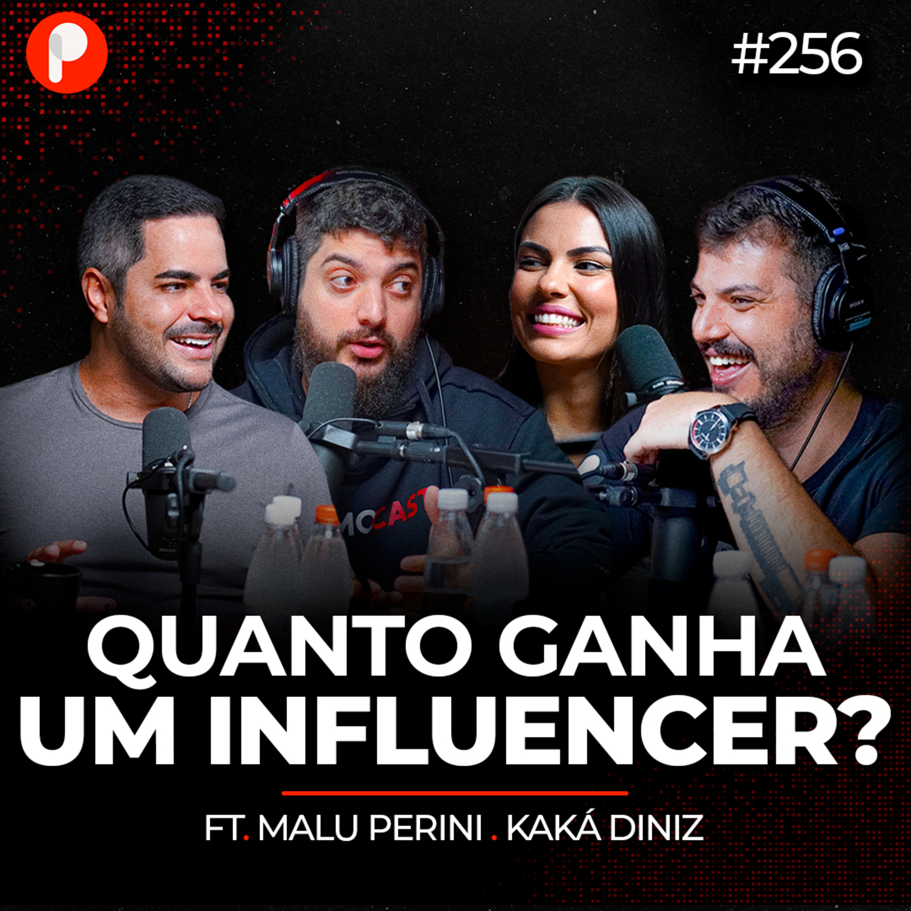 PrimoCast 256 | COMO SE TORNAR UM INFLUENCIADOR DE MILHÕES (Malu Perini e Kaka Diniz)