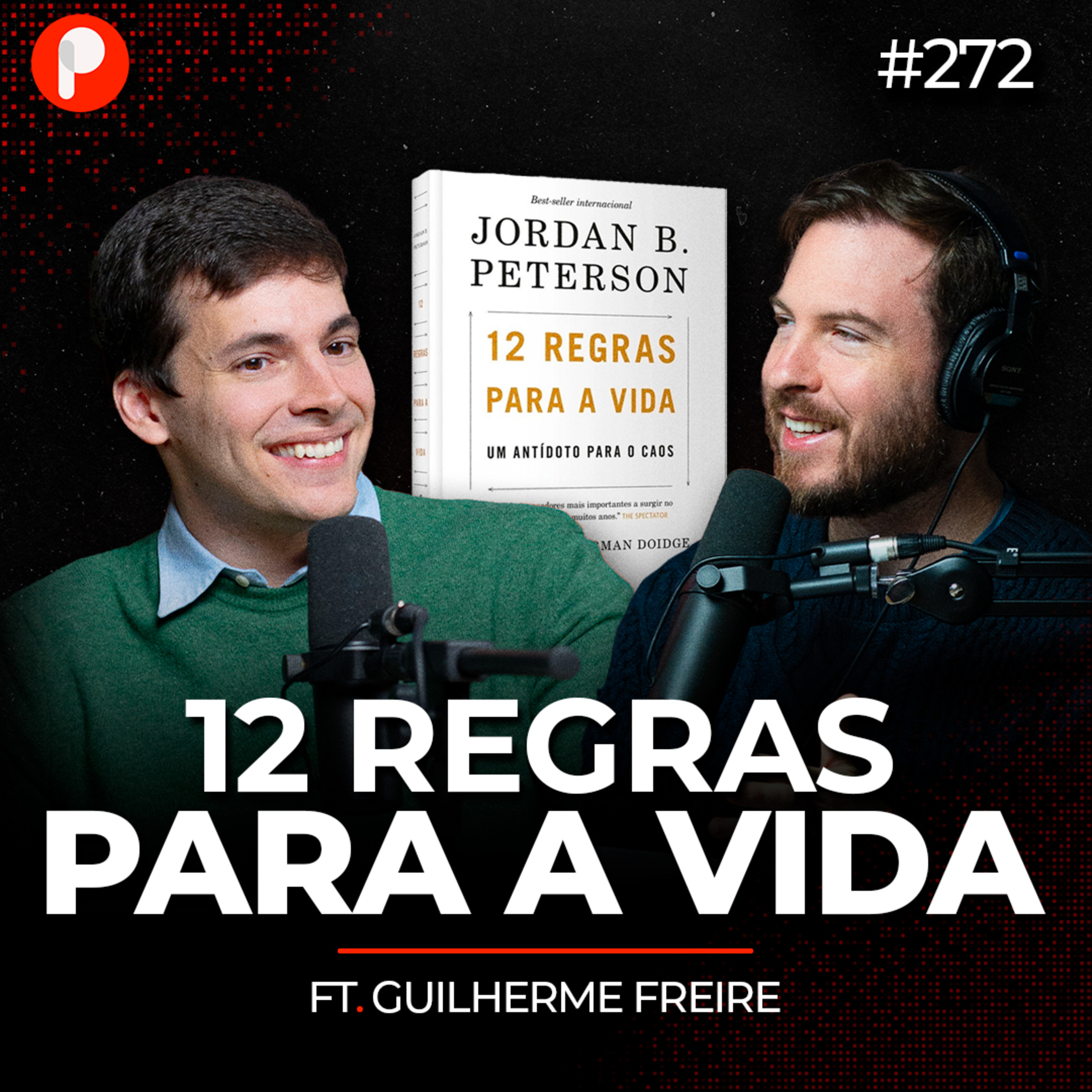 PrimoCast 272 | 12 REGRAS PARA A VIDA DE JORDAN PETERSON (Guilherme Freire)  episode artwork