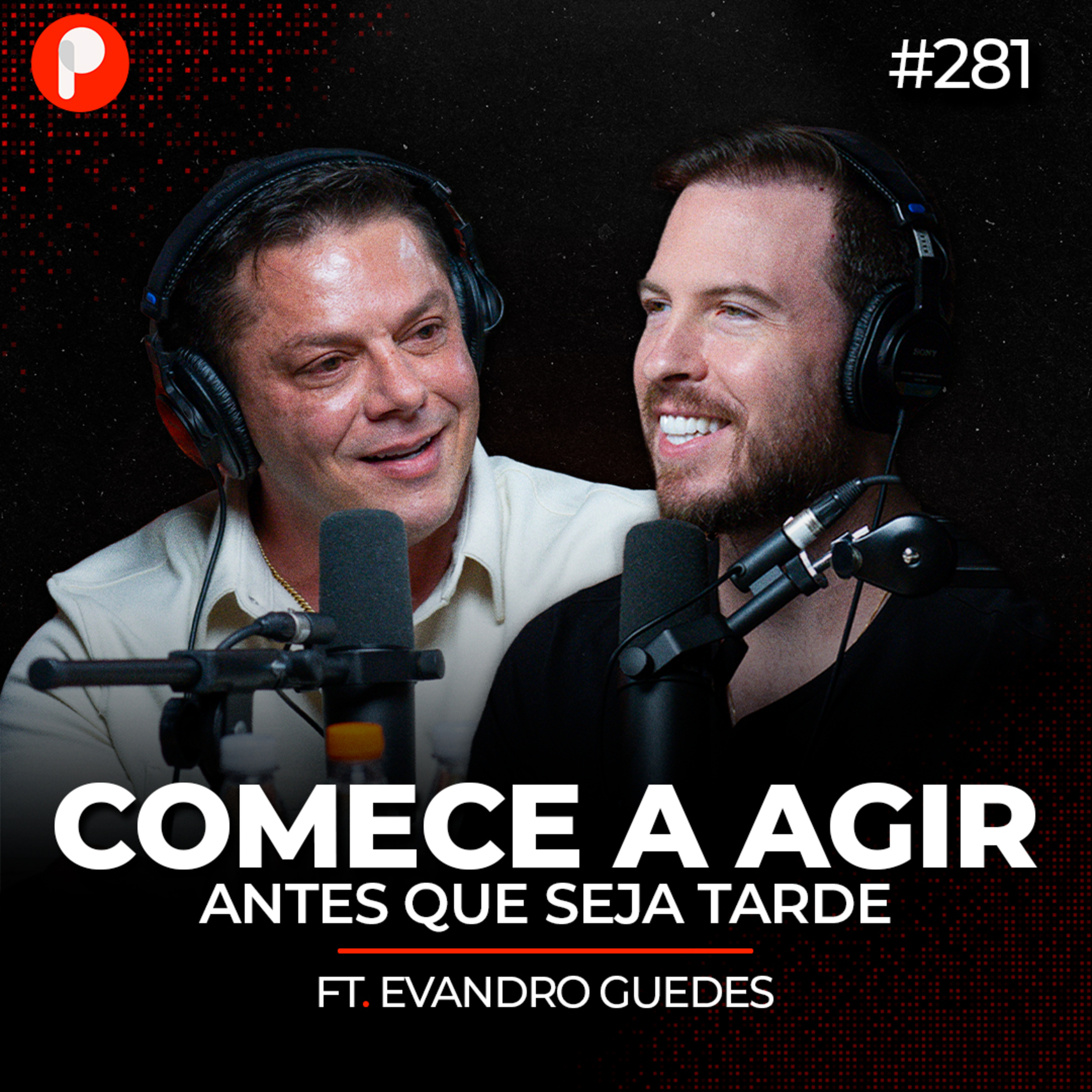 PrimoCast 281 | A ATITUDE E MENTALIDADE PRA CRESCER NA VIDA (com Evandro Guedes)