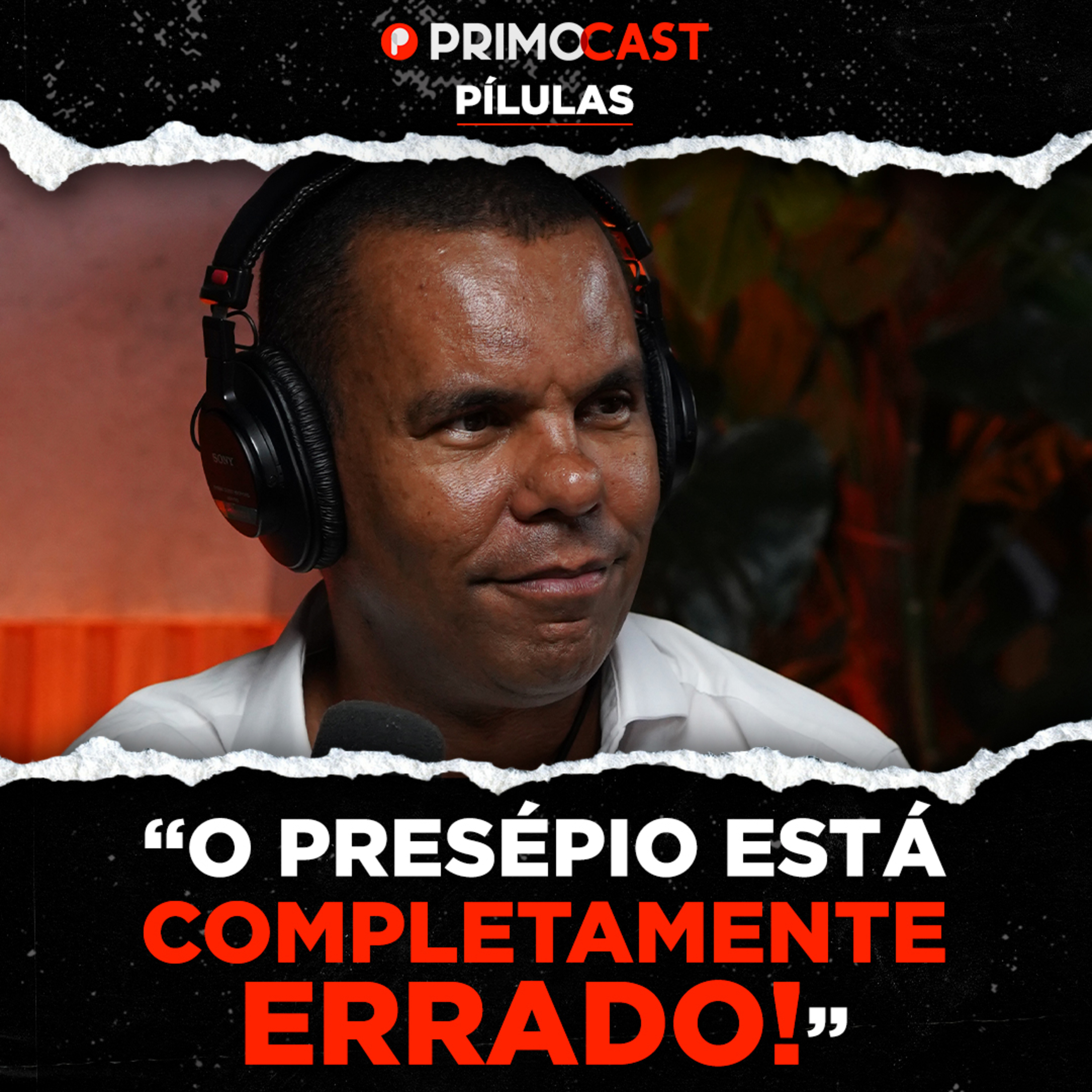 CORTE: A VERDADE SOBRE O NASCIMENTO DE JESUS | PrimoCast 301 episode artwork