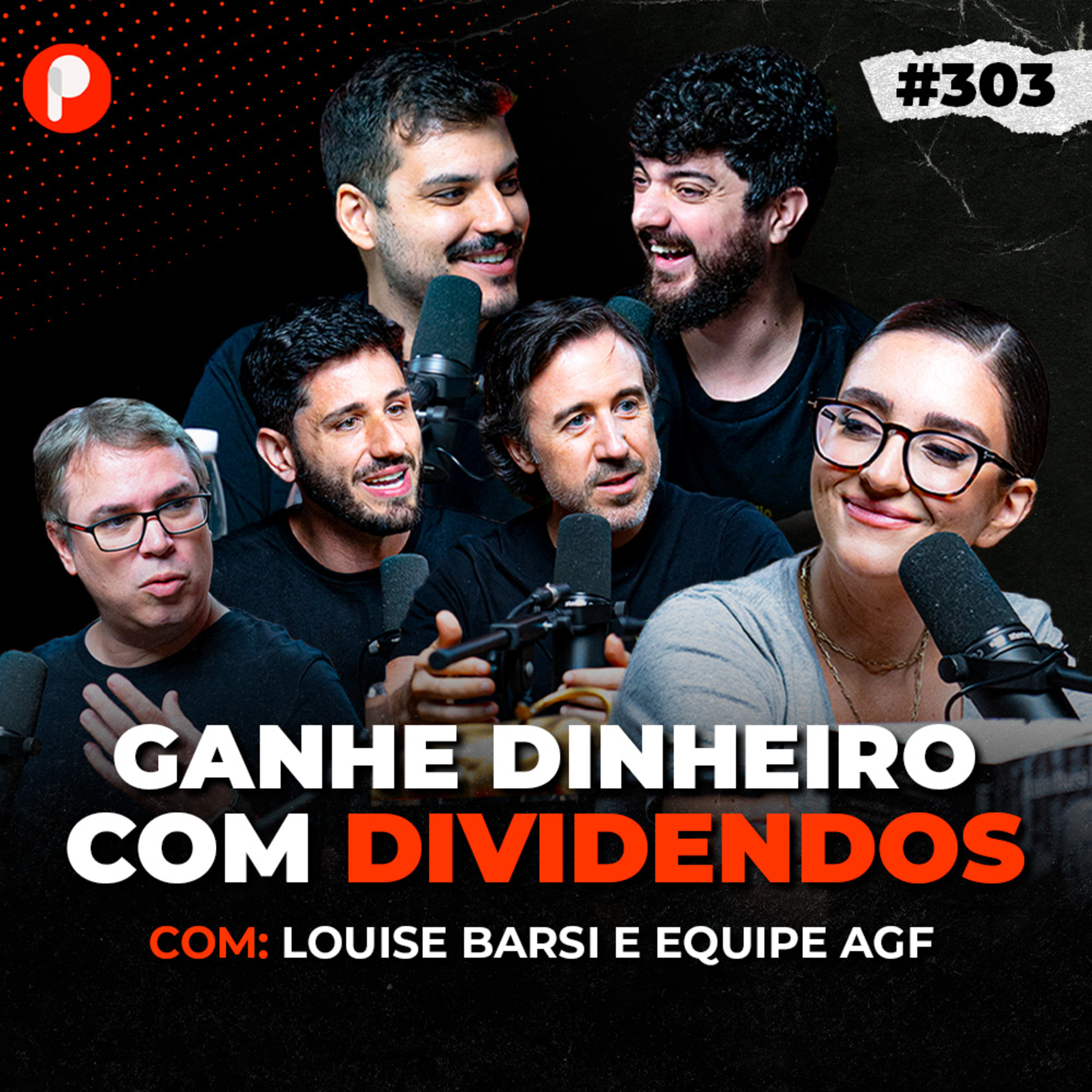 PrimoCast 303 | AS MELHORES AÇÕES PAGADORAS DE DIVIDENDOS EM 2024 – LOUISE BARSI E AGF episode artwork