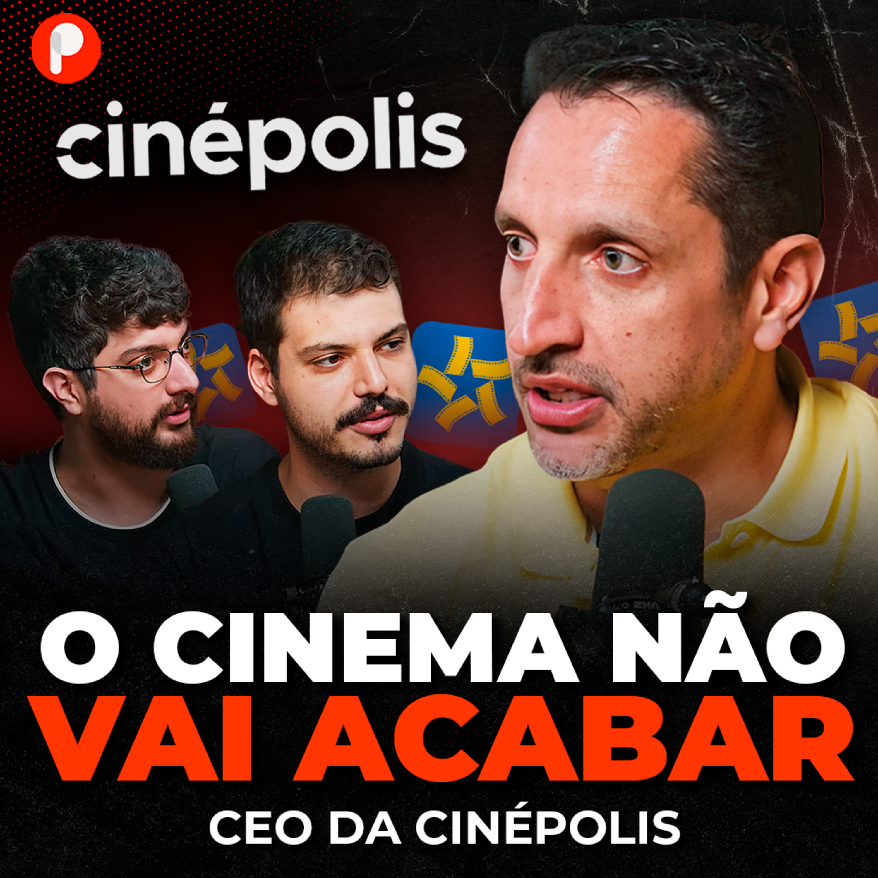  PrimoCast 389 | COMO O CINEMA AINDA FAZ DINHEIRO NA ERA “NETFLIX”? (Pablo Billard - CEO Cinépolis) 