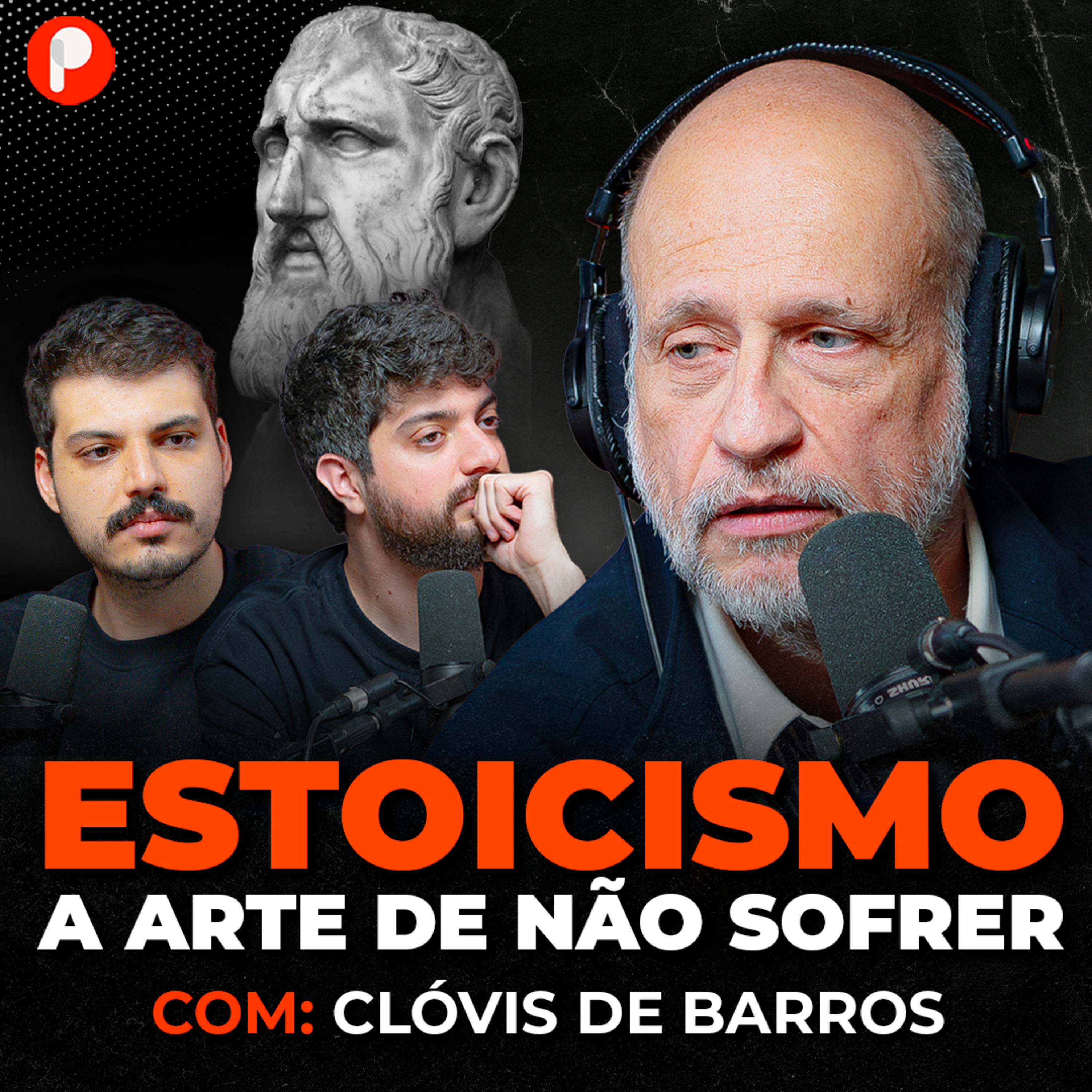 PrimoCast 398 | ESTOICISMO COM CLÓVIS DE BARROS - A ARTE DE NÃO SOFRER 