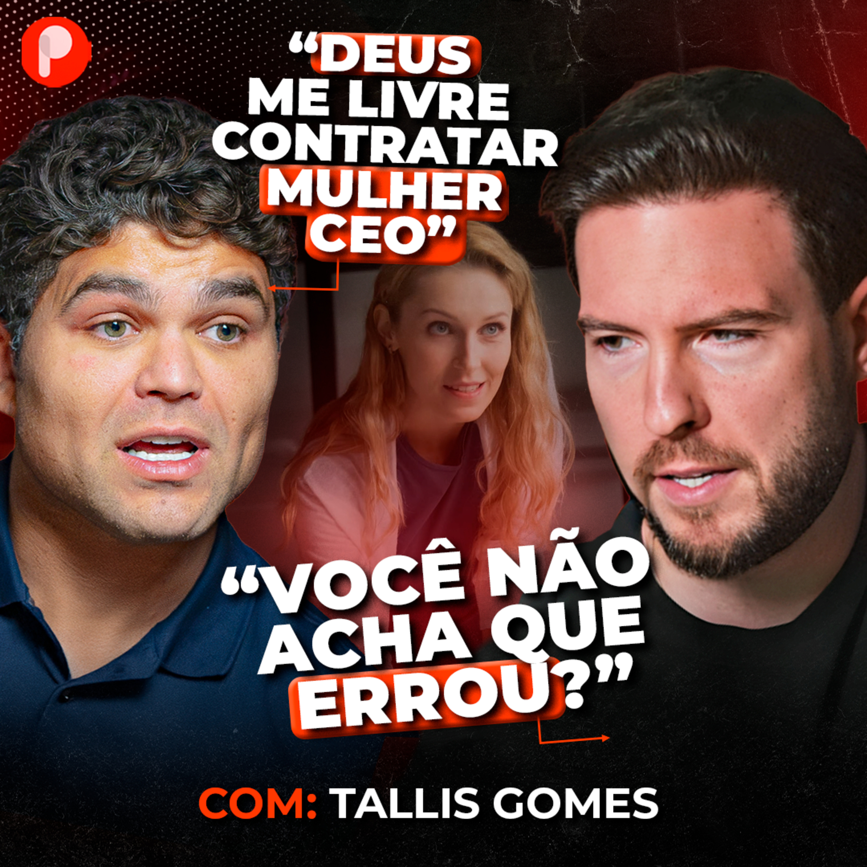 PrimoCast 399 | COMO TALLIS GOMES ENFRENTA OS PROBLEMAS NOS NEGÓCIOS? (Fundador G4 Edução)  episode artwork