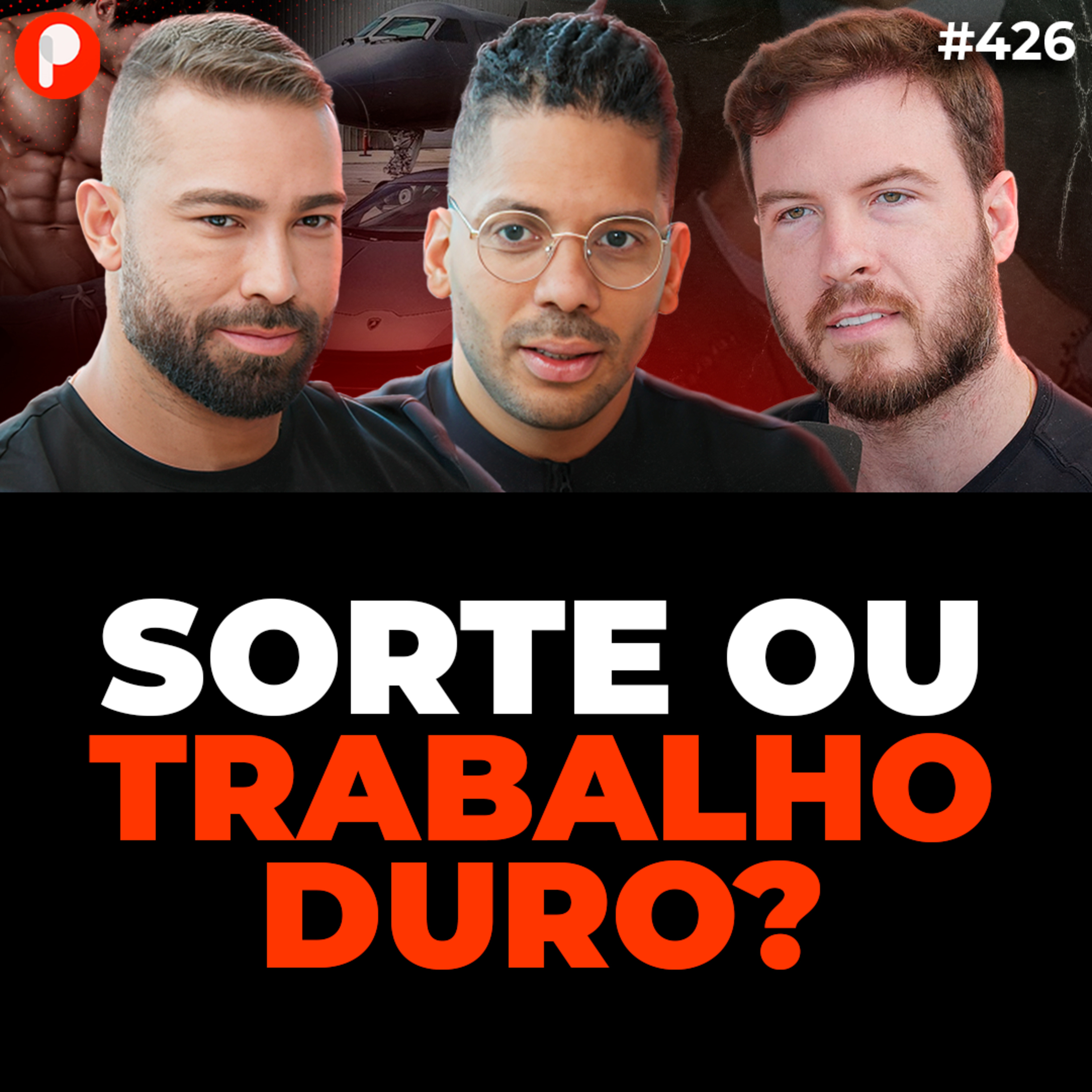 PrimoCast 426 | EXISTE FÓRMULA DO SUCESSO? (Joel Jota e Yuri Abreu)  episode artwork