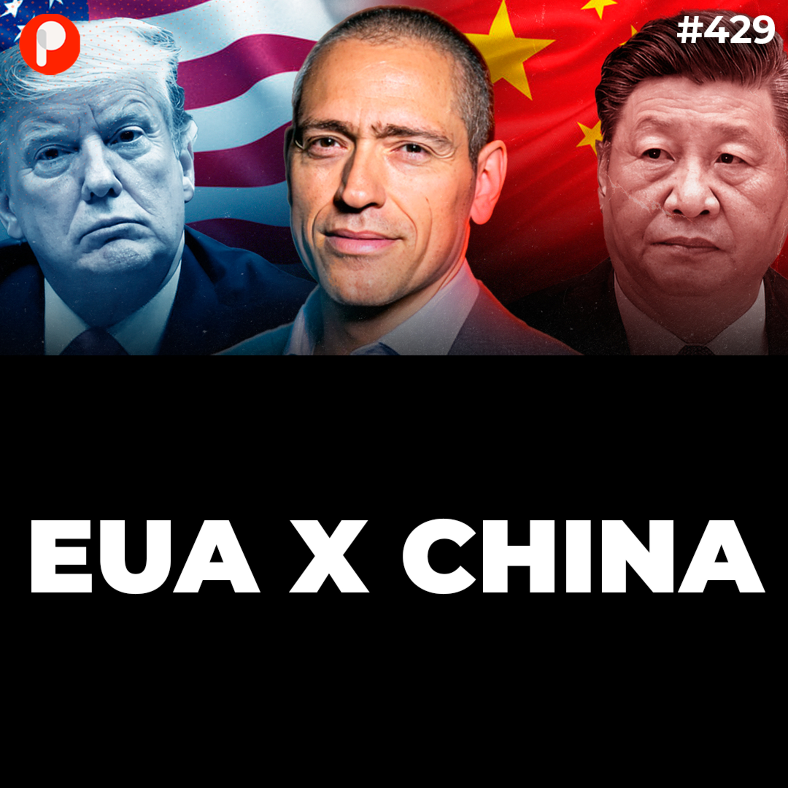 PrimoCast 429 | EUA X CHINA: O TRUMP VAI CAUSAR A TERCEIRA GUERRA MUNDIAL? (PROFESSOR HOC) episode artwork
