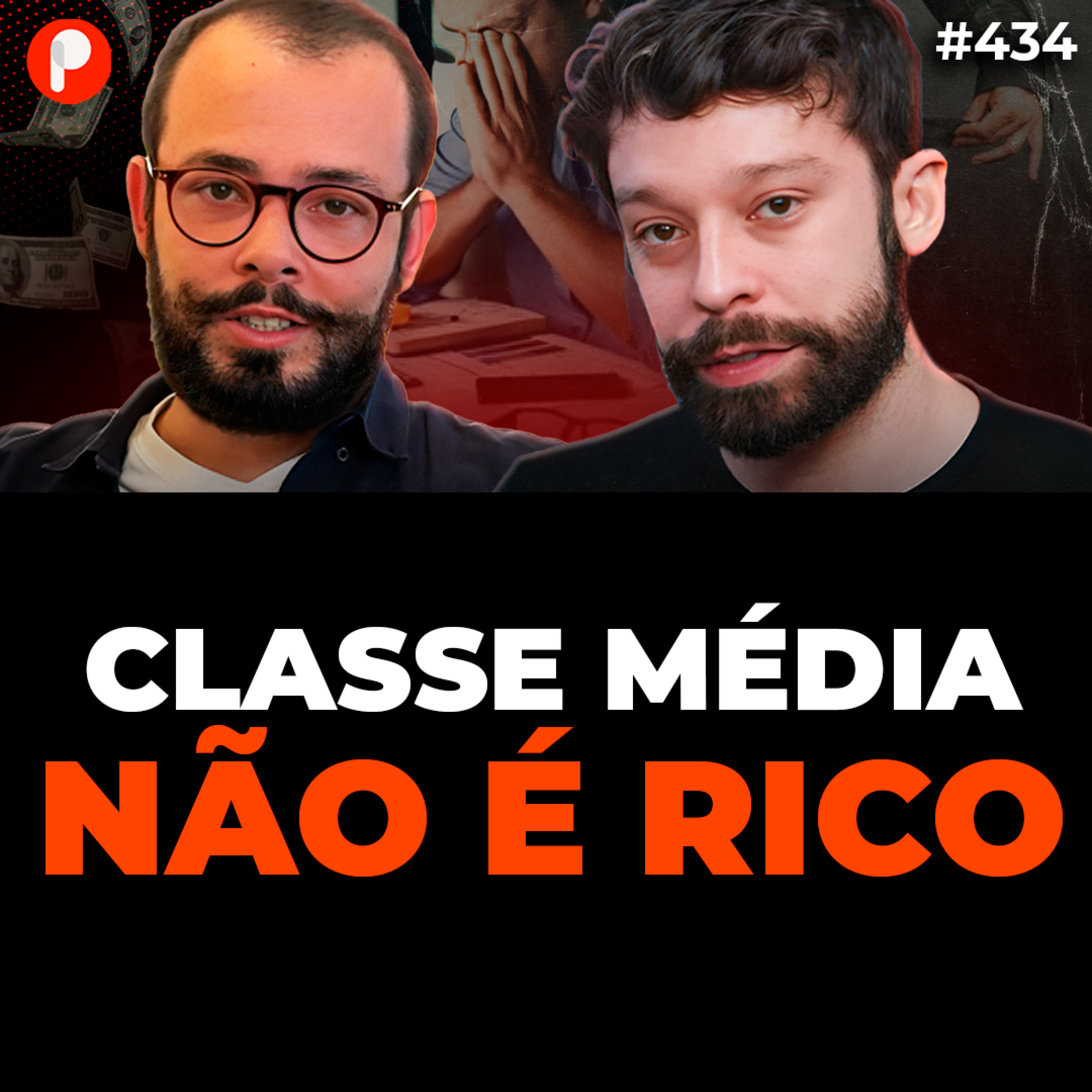PrimoCast 434 | CLASSE MÉDIA: A ILUSÃO DE RIQUEZA E O TRABALHO SEM FIM (Breno Nogueira) episode artwork
