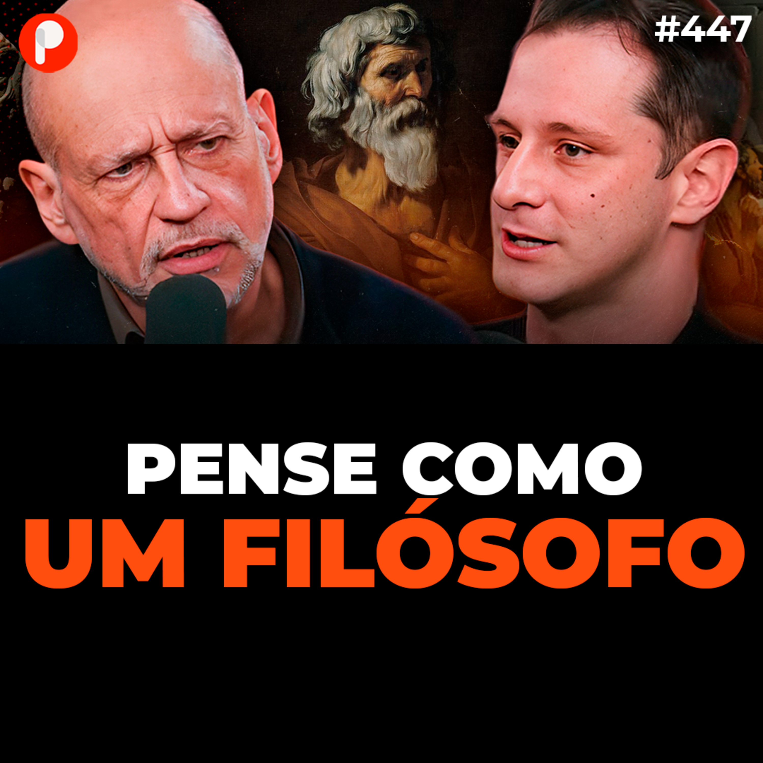 PrimoCast 447 | COMO PENSAR E FALAR COMO UM FILÓSOFO (Clóvis de Barros) episode artwork