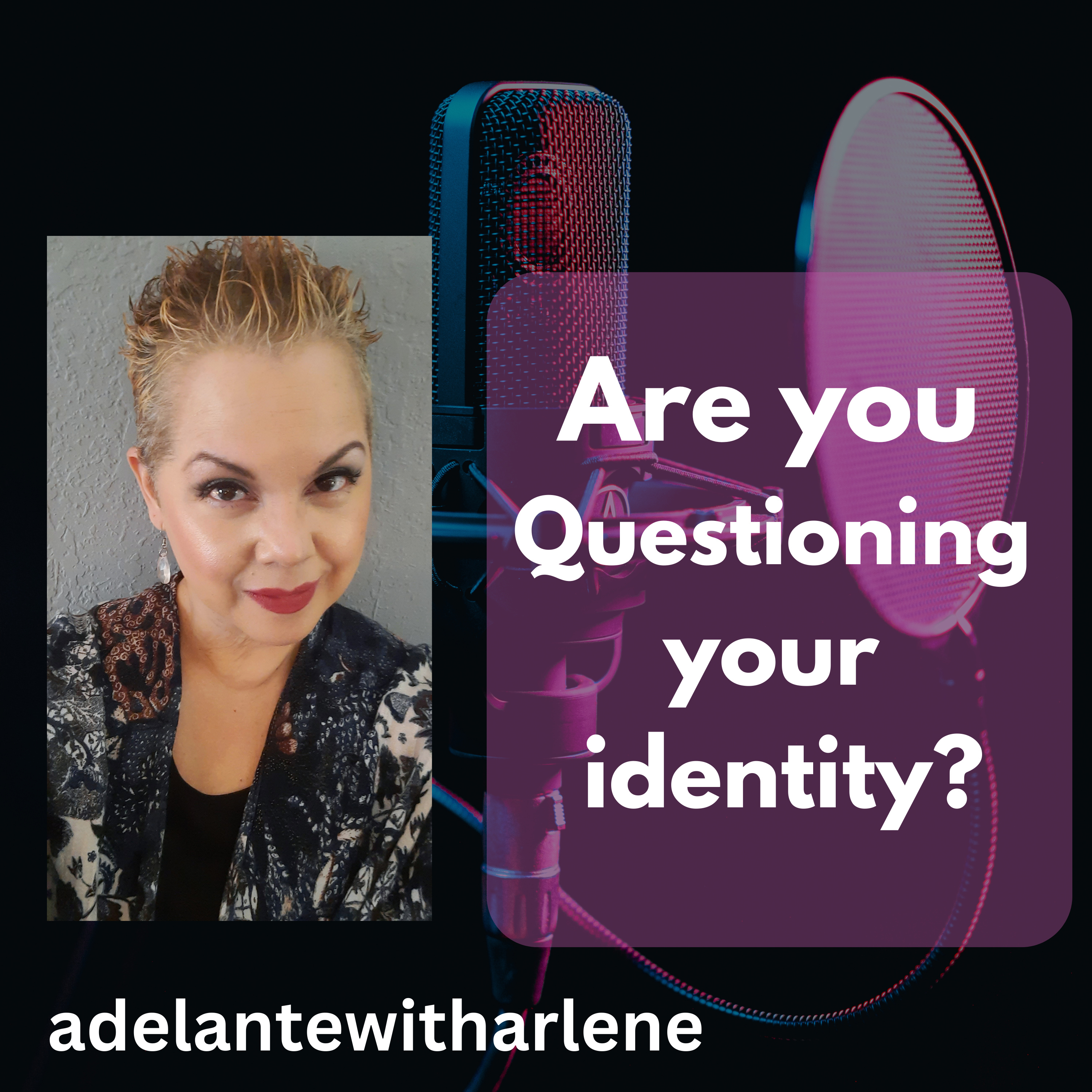 Adelante with Arlene ! Let Me Inspire you to discover, your best life today.