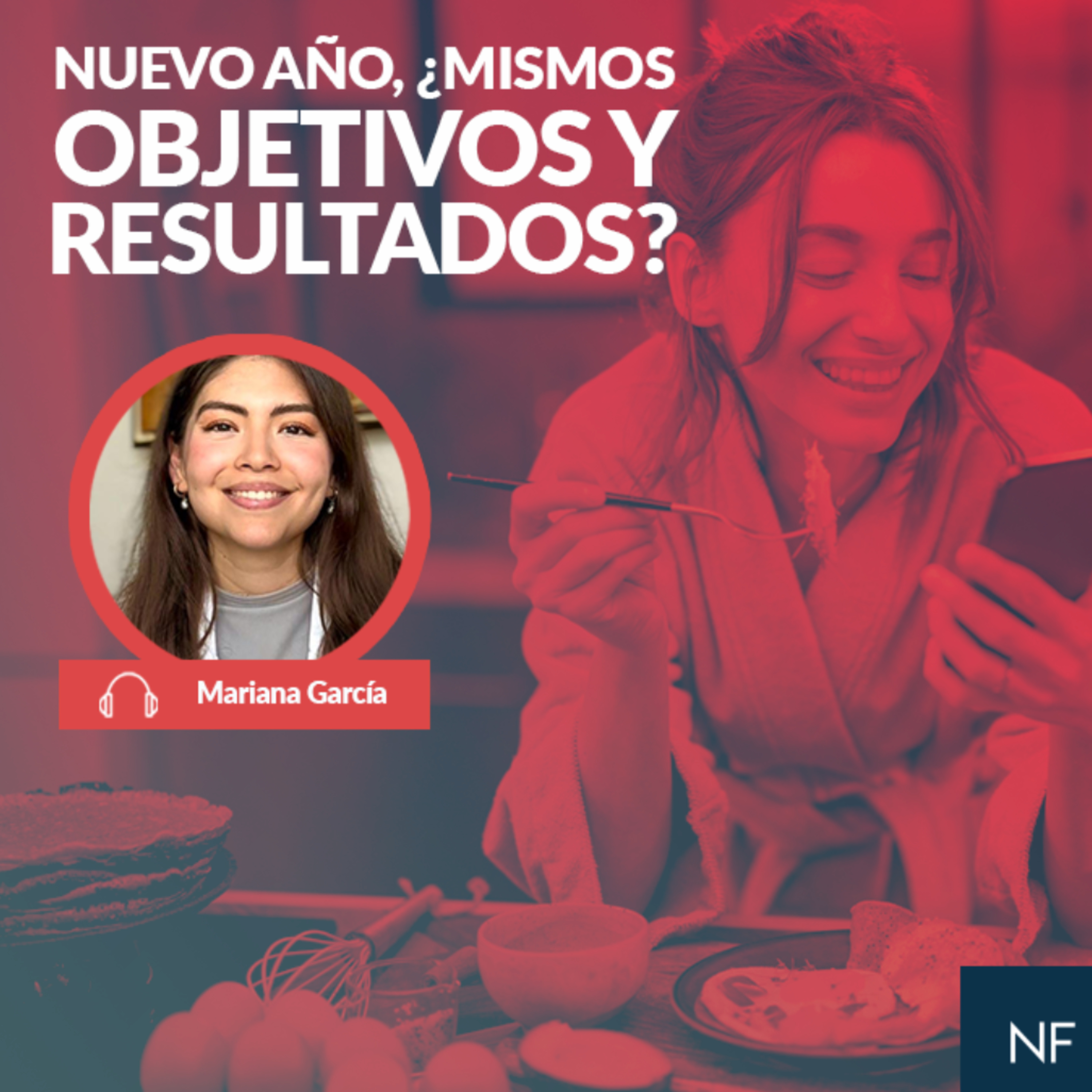 Nuevo año, ¿Mismos objetivos y resultados? episode artwork