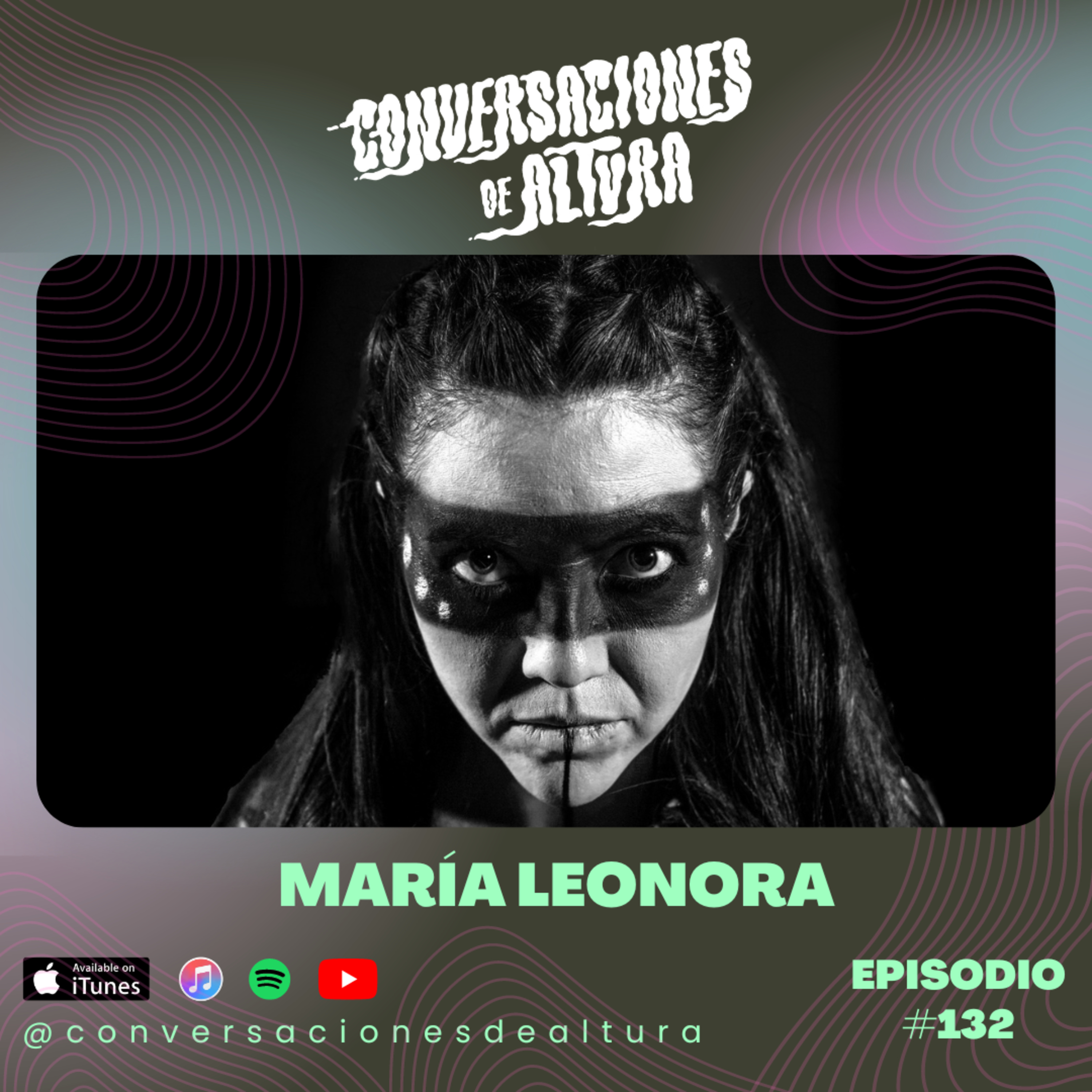 Ep. 132 - María Leonora ( Us against the world, Productora) episode artwork