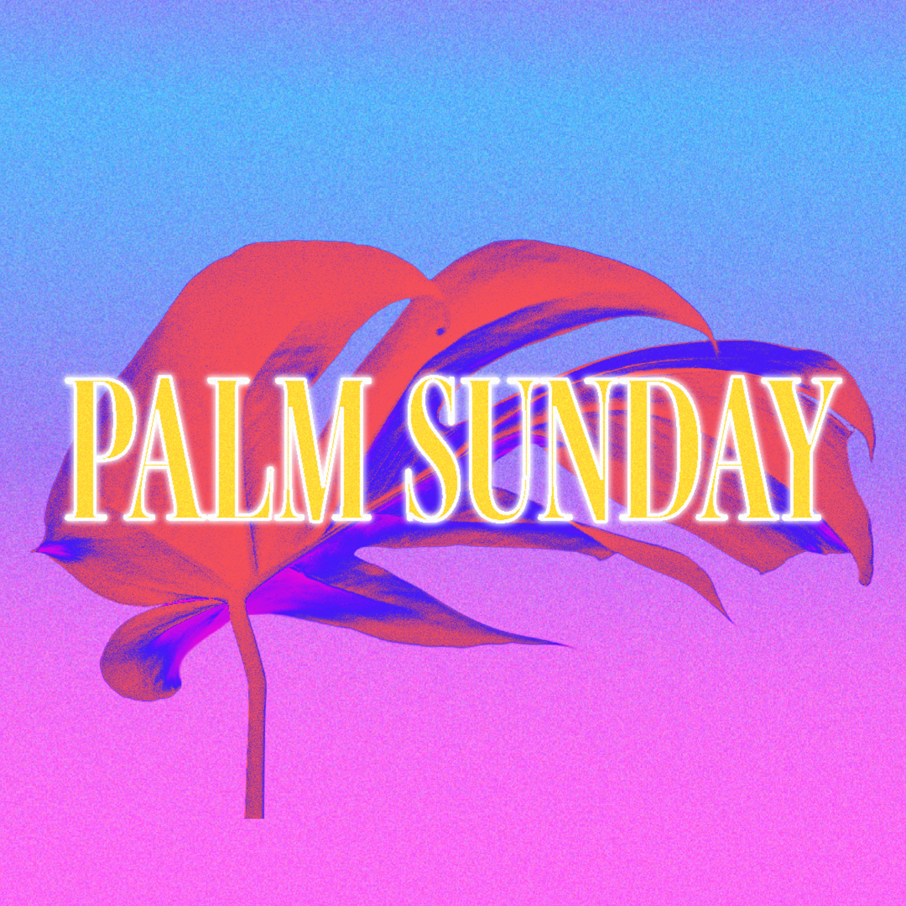 Palm Sunday 2023 episode artwork