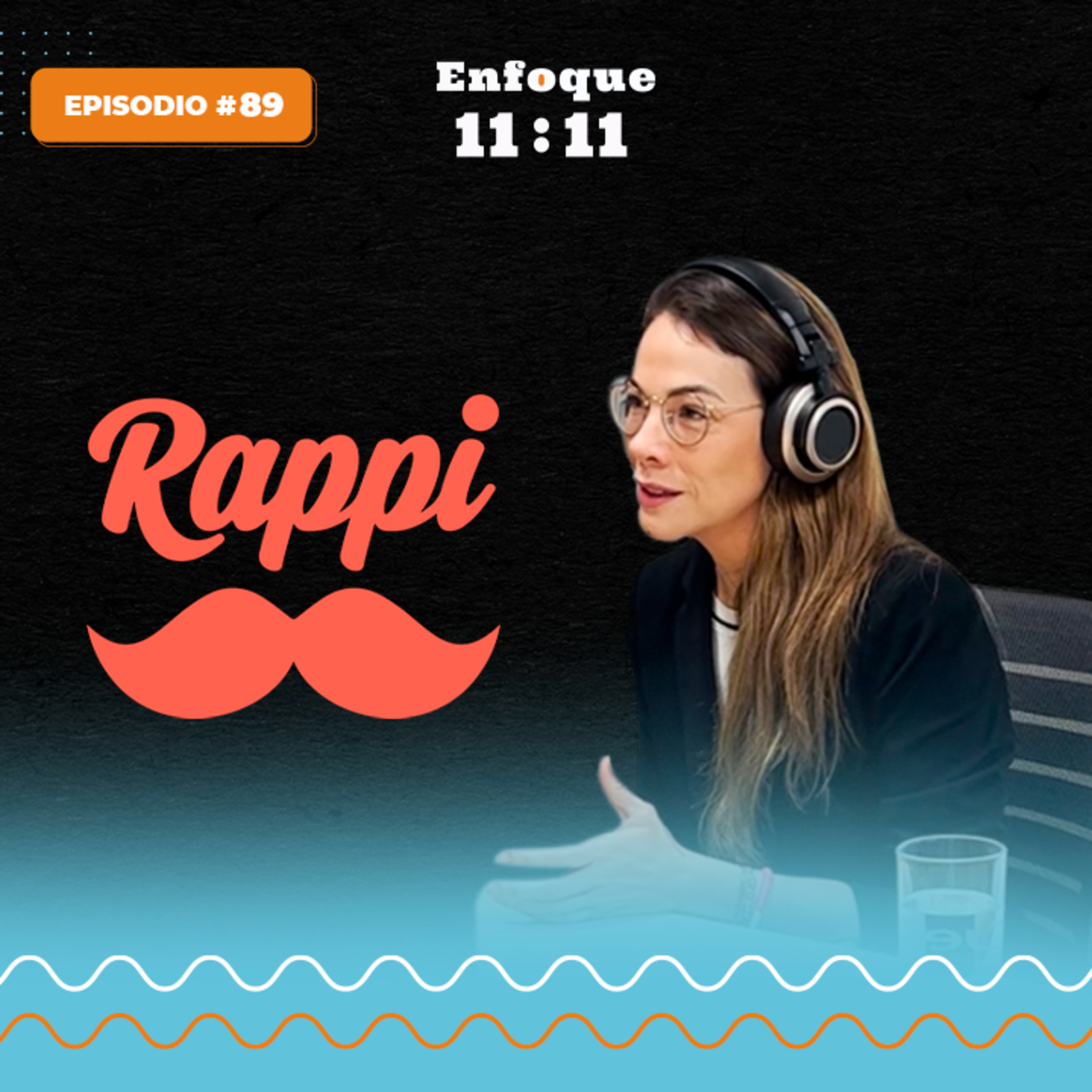 Ep#89 - Gente11(#25) - Terry Gutierrez, directora de Rappi México episode artwork
