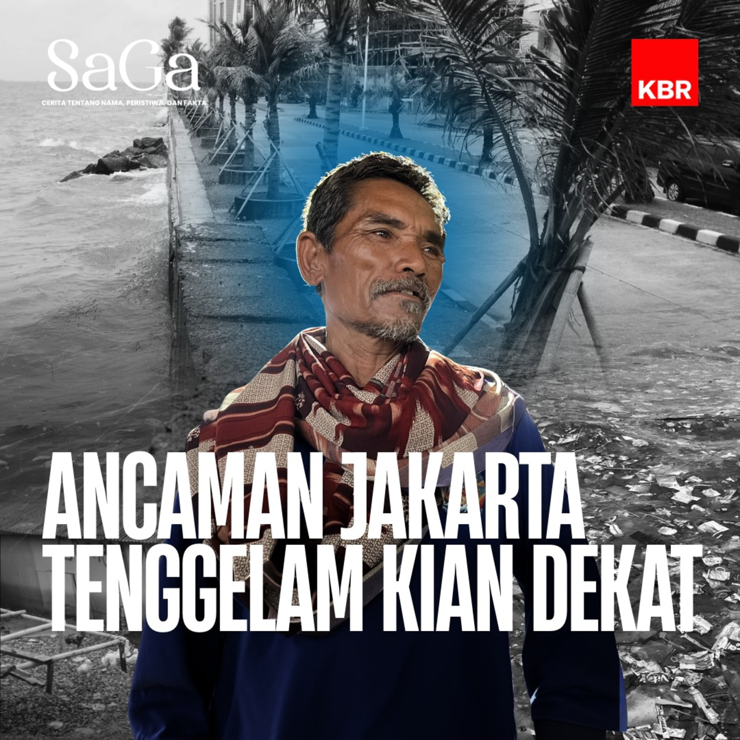Ancaman Jakarta Tenggelam Kian Dekat episode artwork