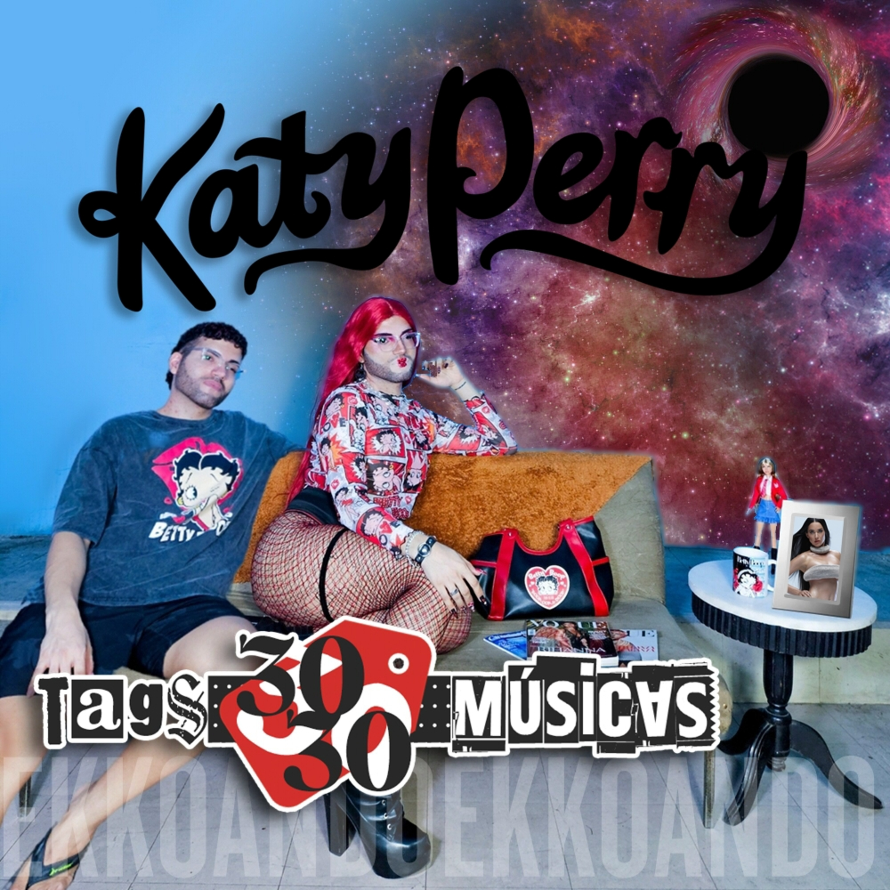 30 Tags 30 Músicas: KATY PERRY episode artwork