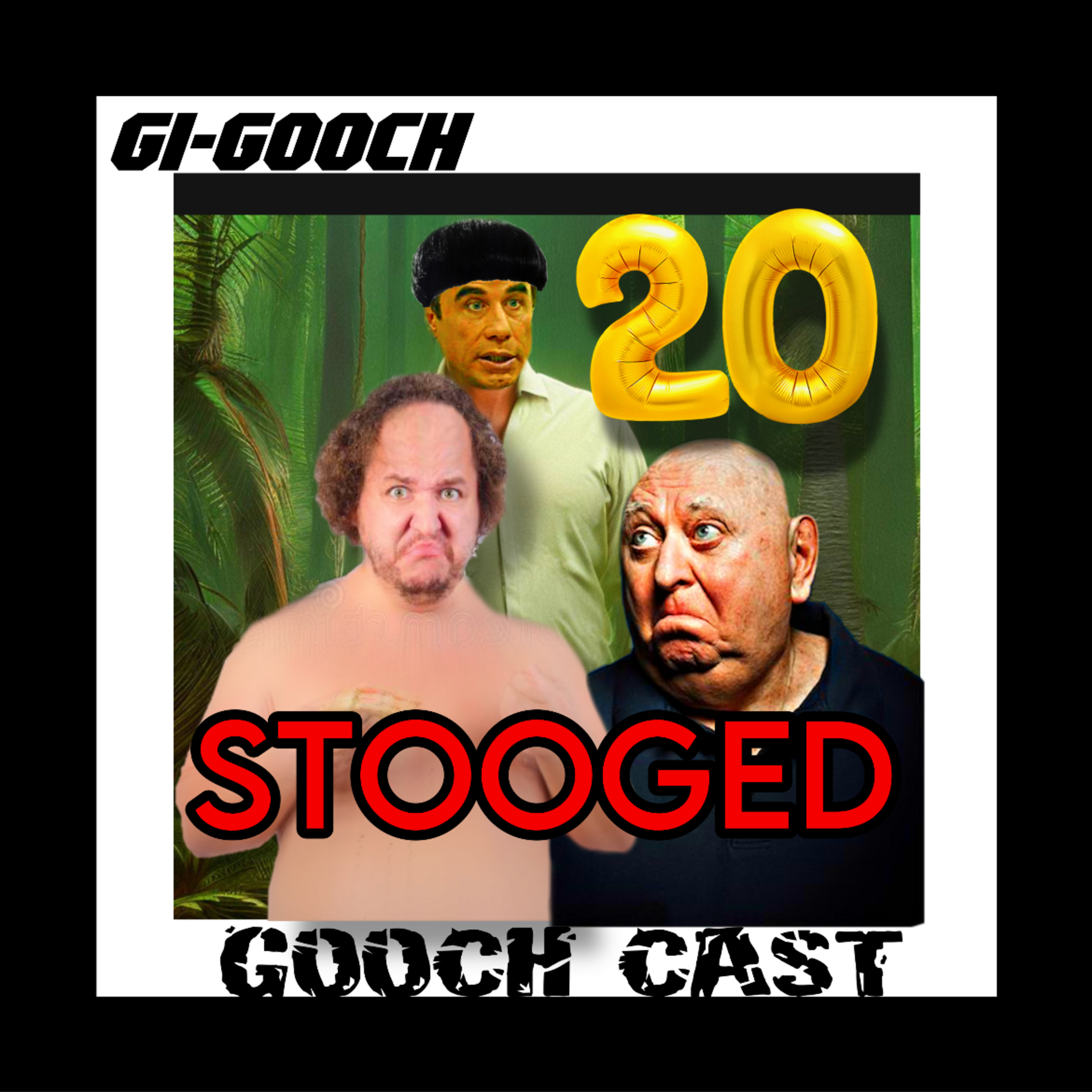 G-CAST #20 STOOGED episode artwork