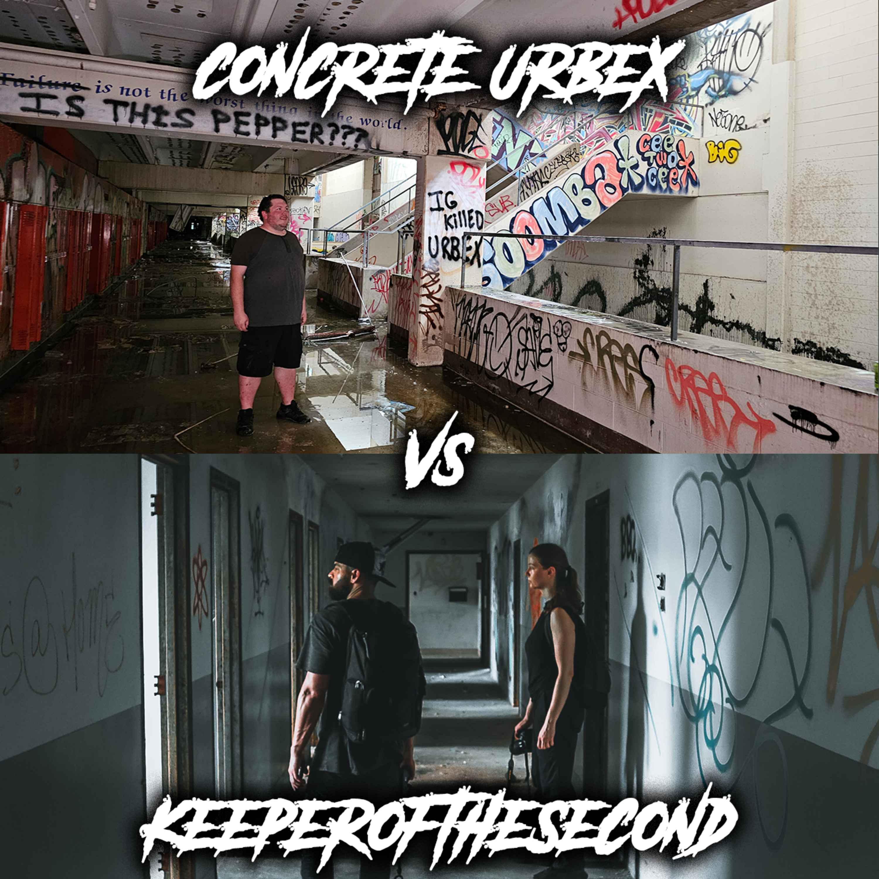 Squashing The Beef with Concrete Urbex, KeeperoftheSecond, and DragonboyAC