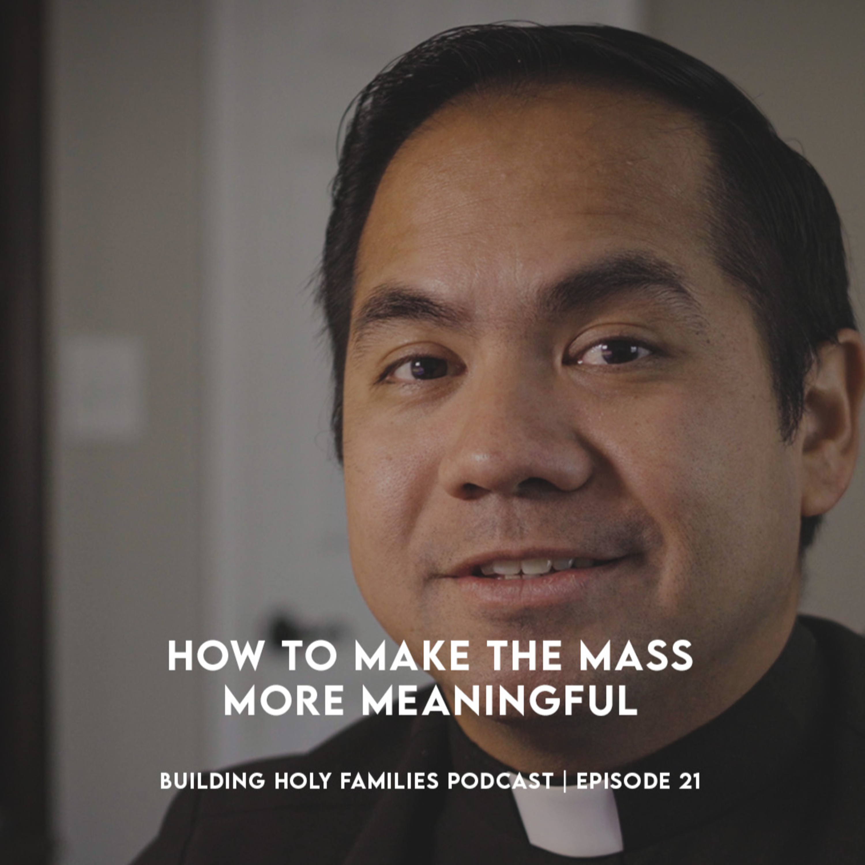 Building Holy Families