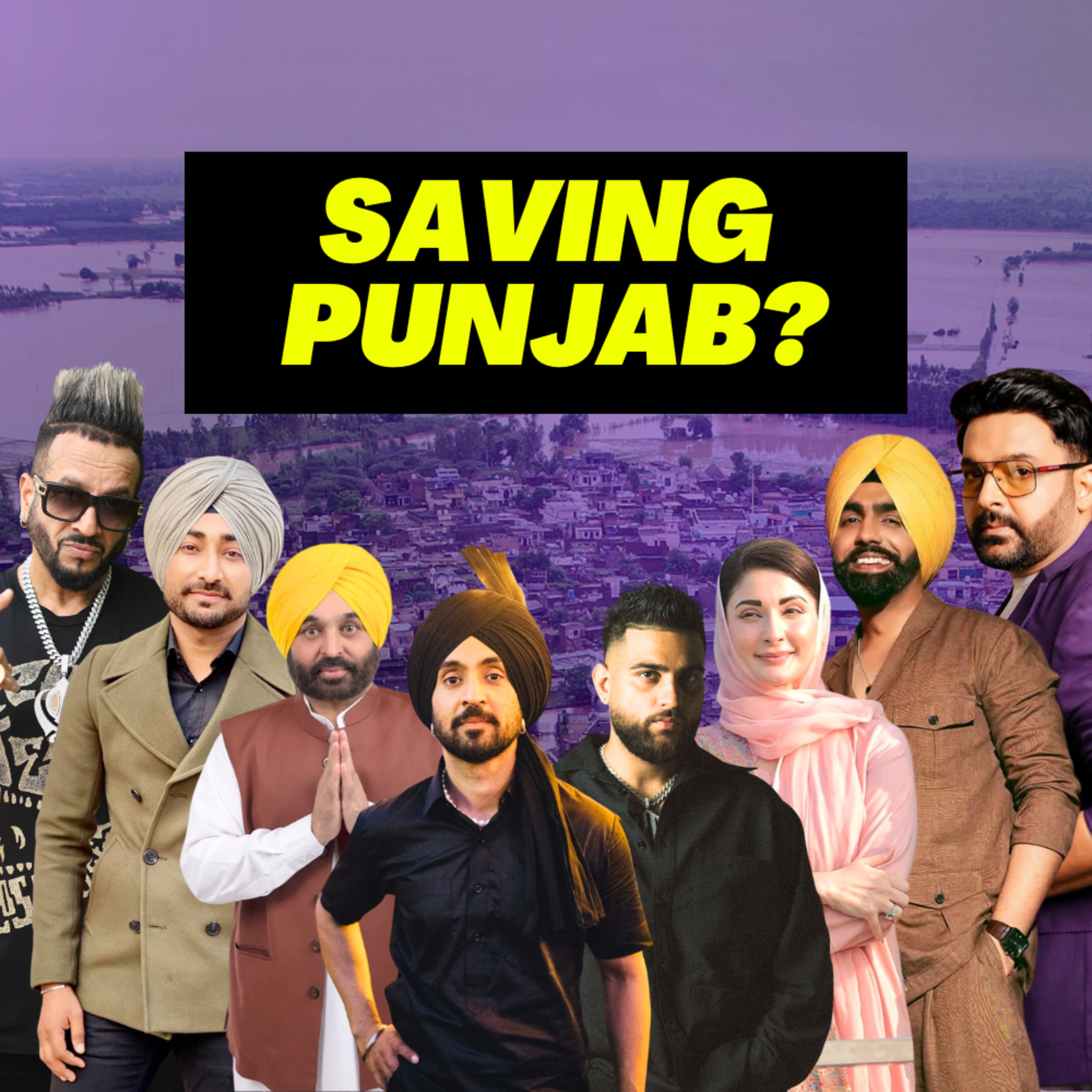 Punjab's Flooding Crisis - How We Got Here & Relief Efforts By Various Artists/Figures | #234