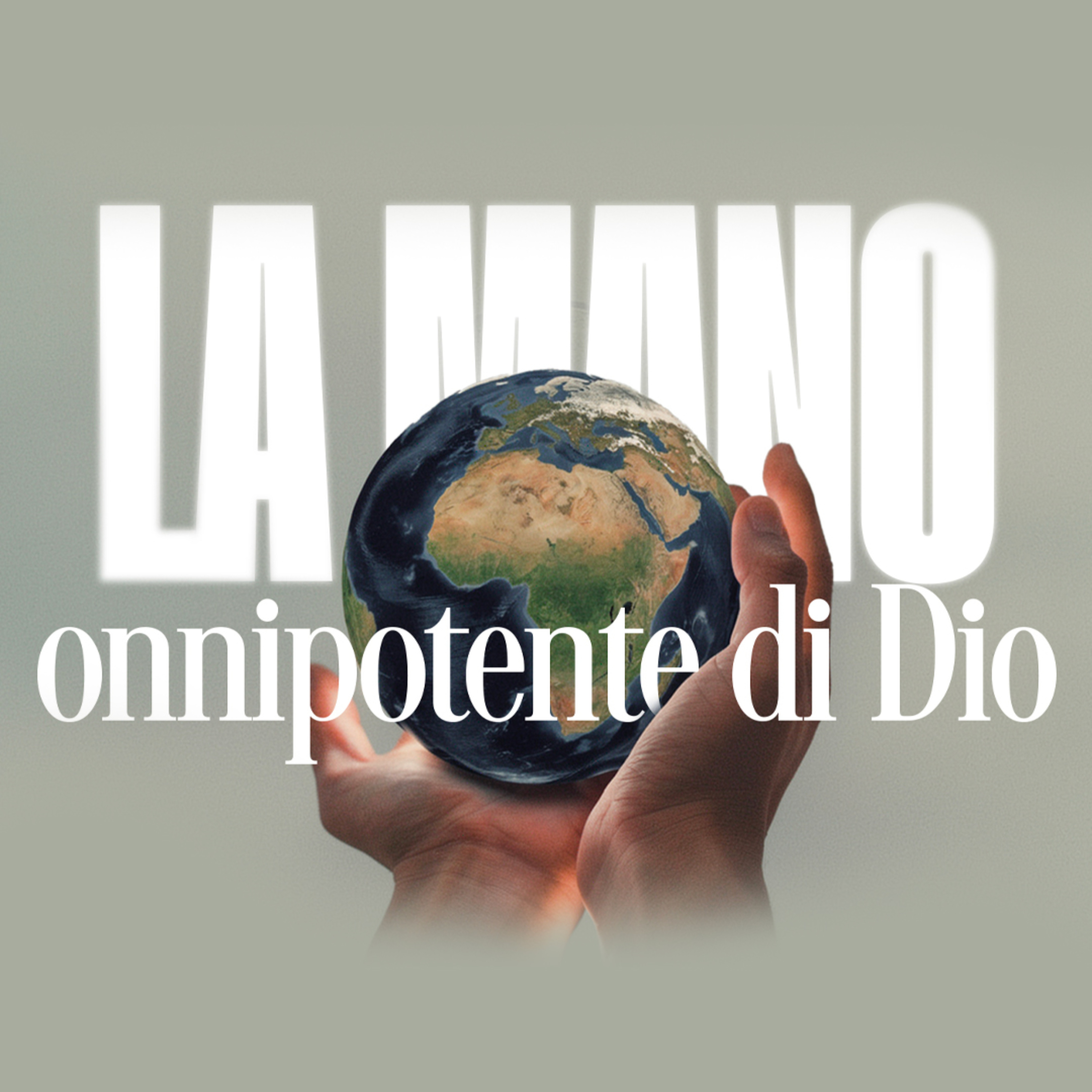 La mano onnipotente di Dio