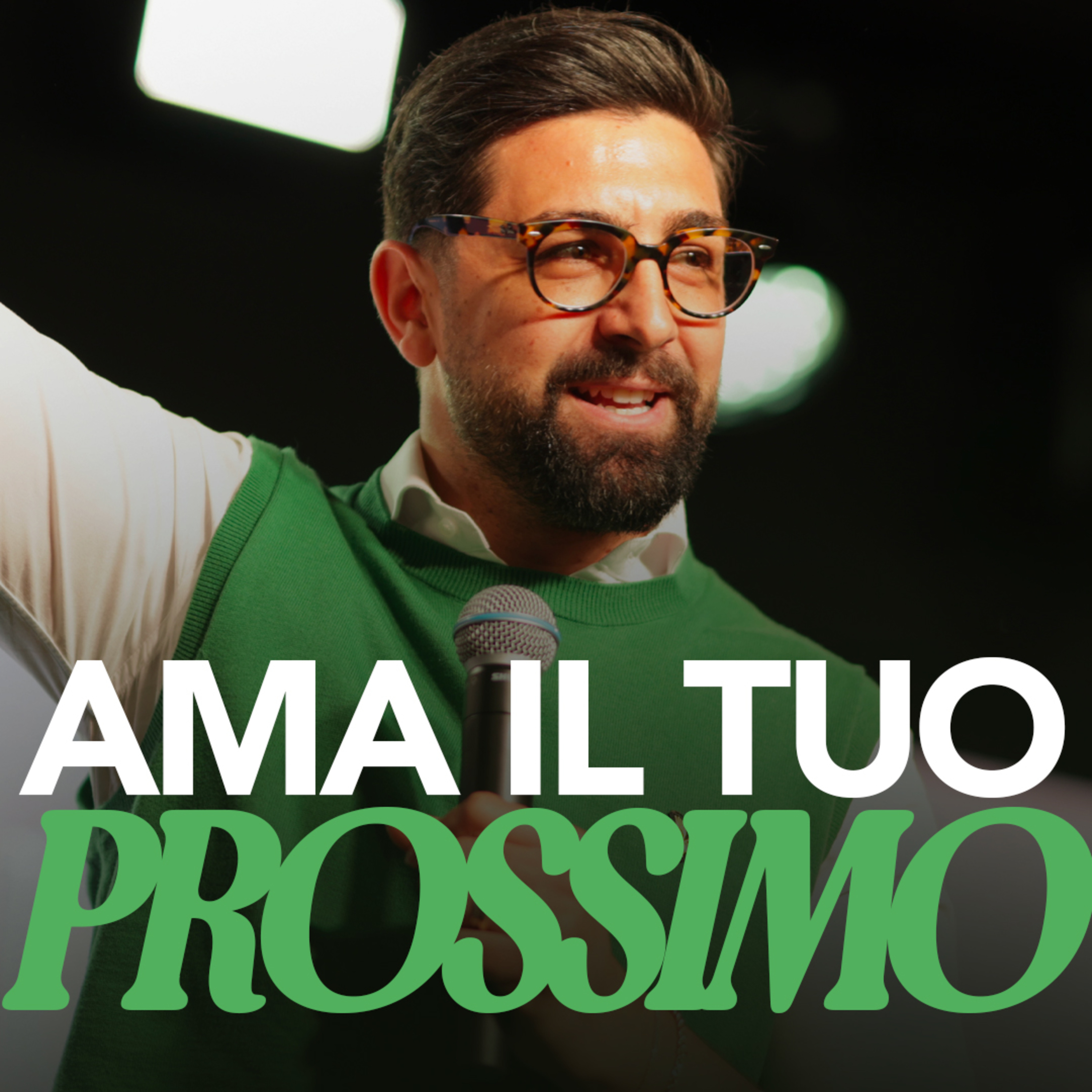 Ama il tuo prossimo episode artwork