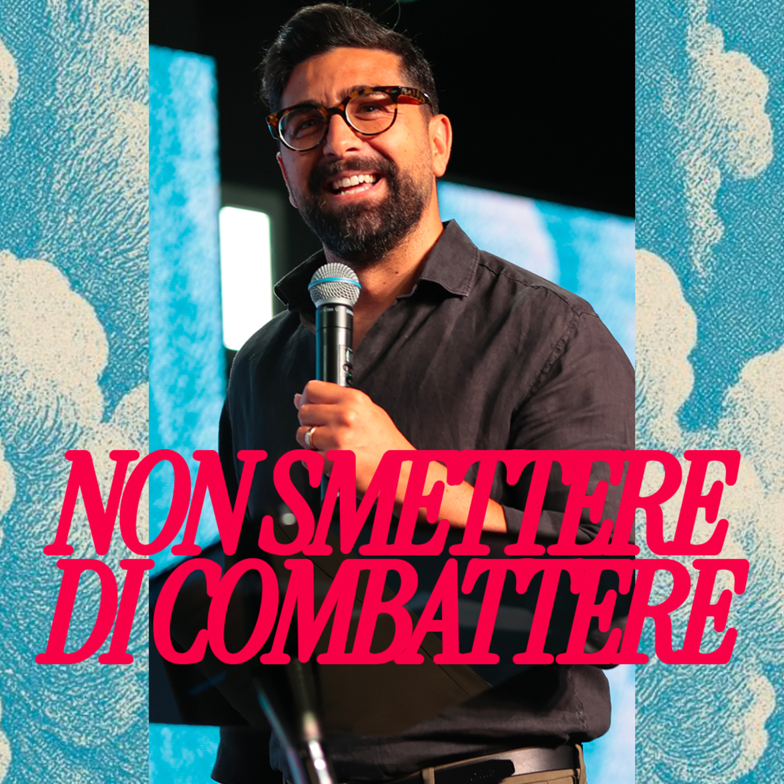 Non smettere di combattere episode artwork
