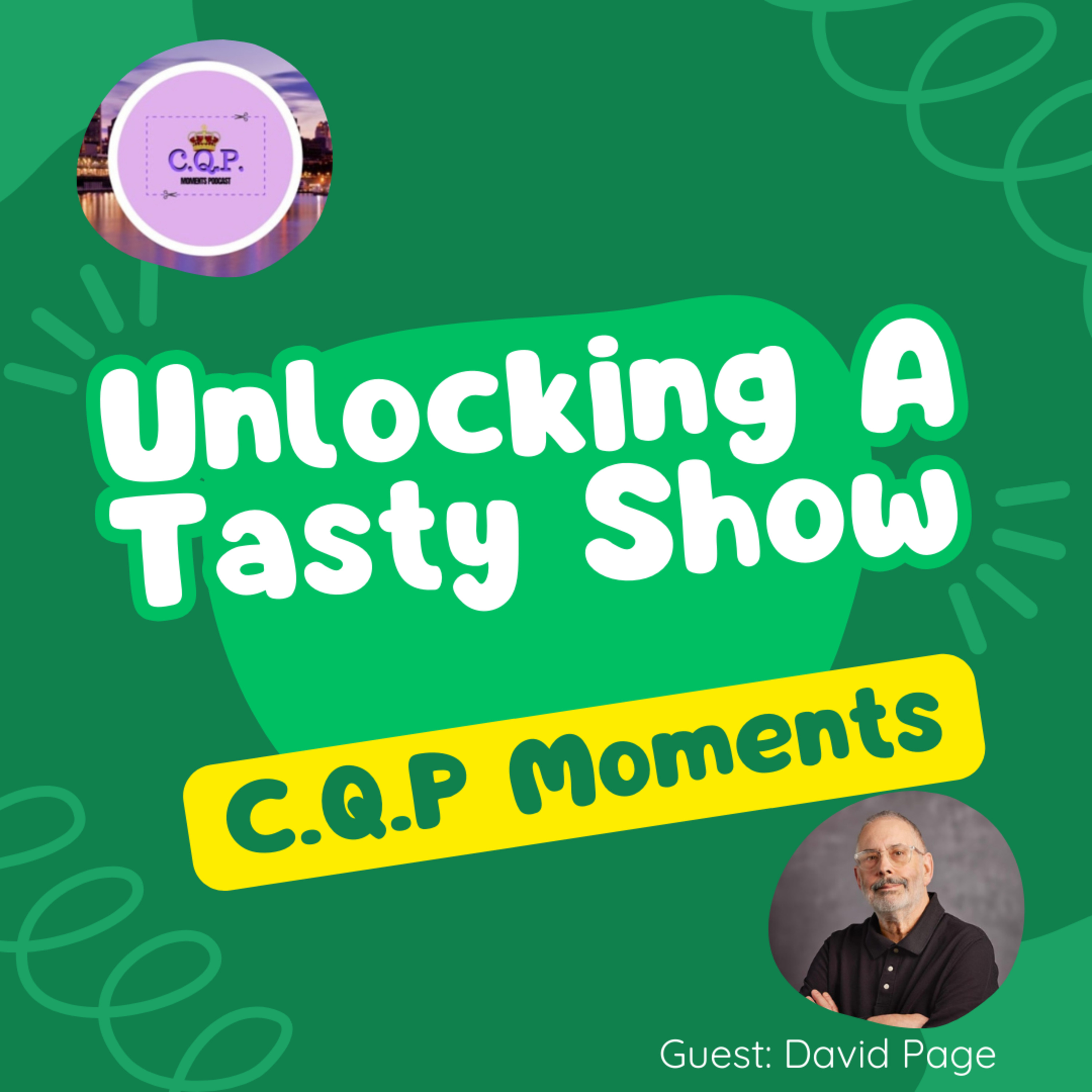 Unlocking A Tasty New Show With David