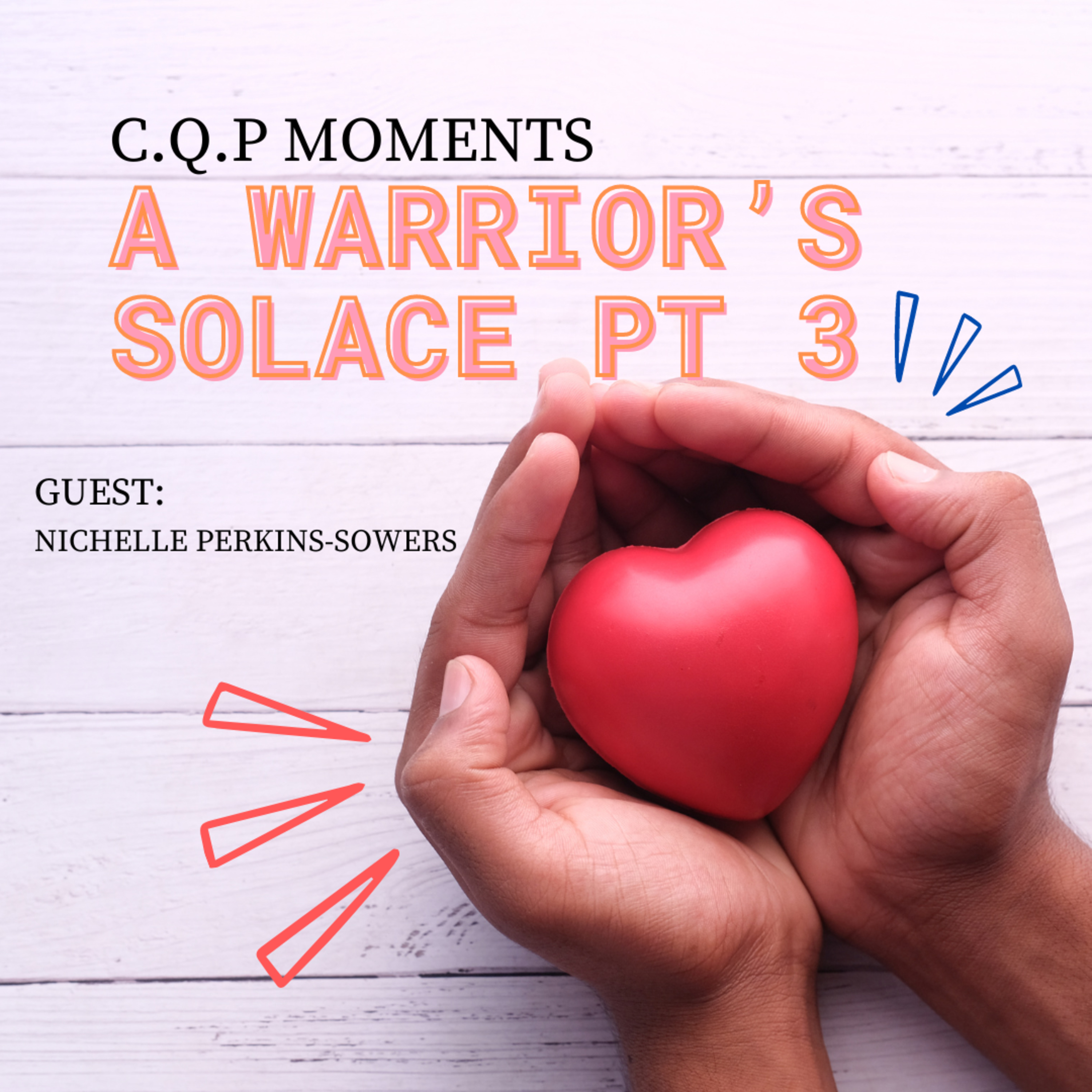 A Warriors Solace Part 3