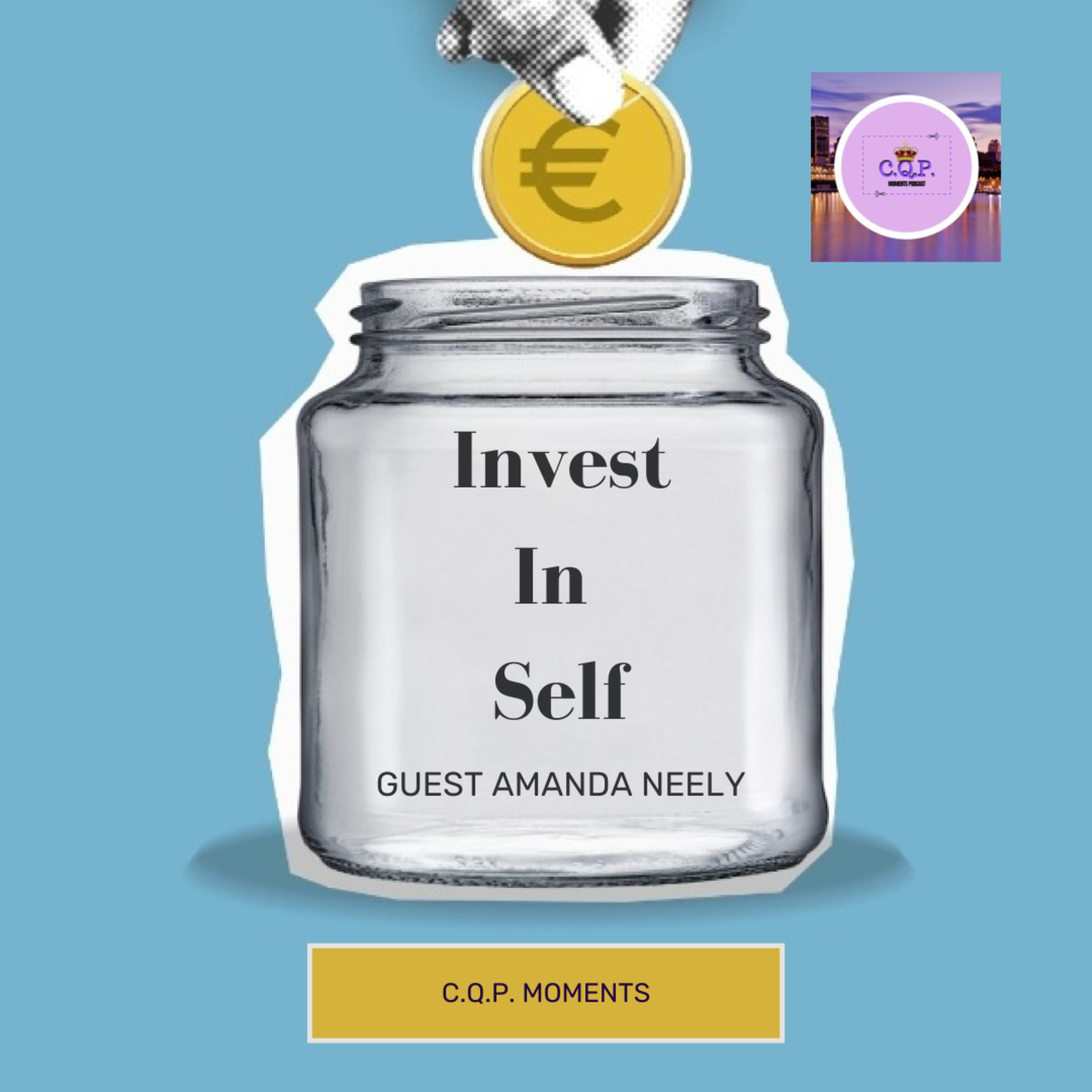 Investing In Self with Amanda