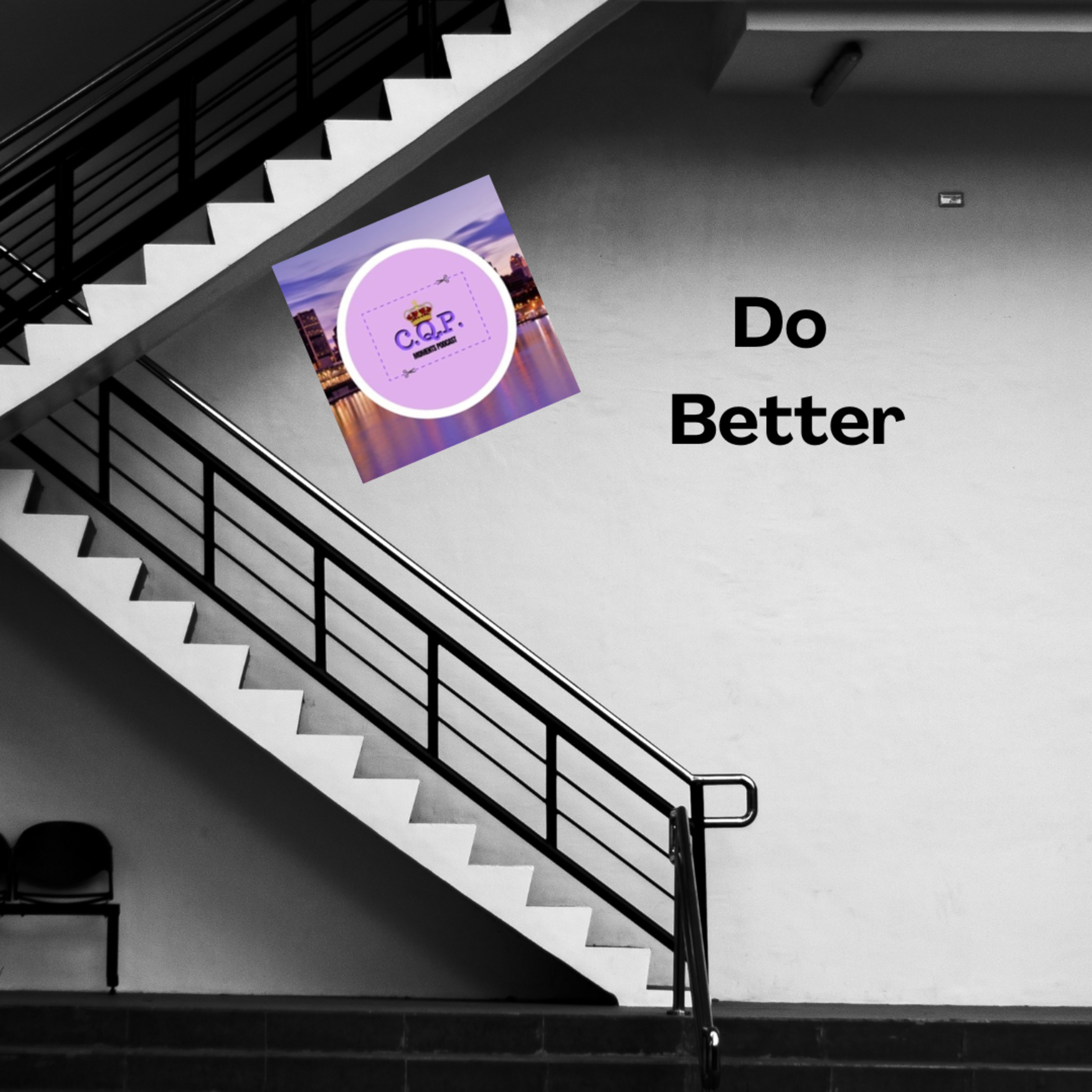 Do Better