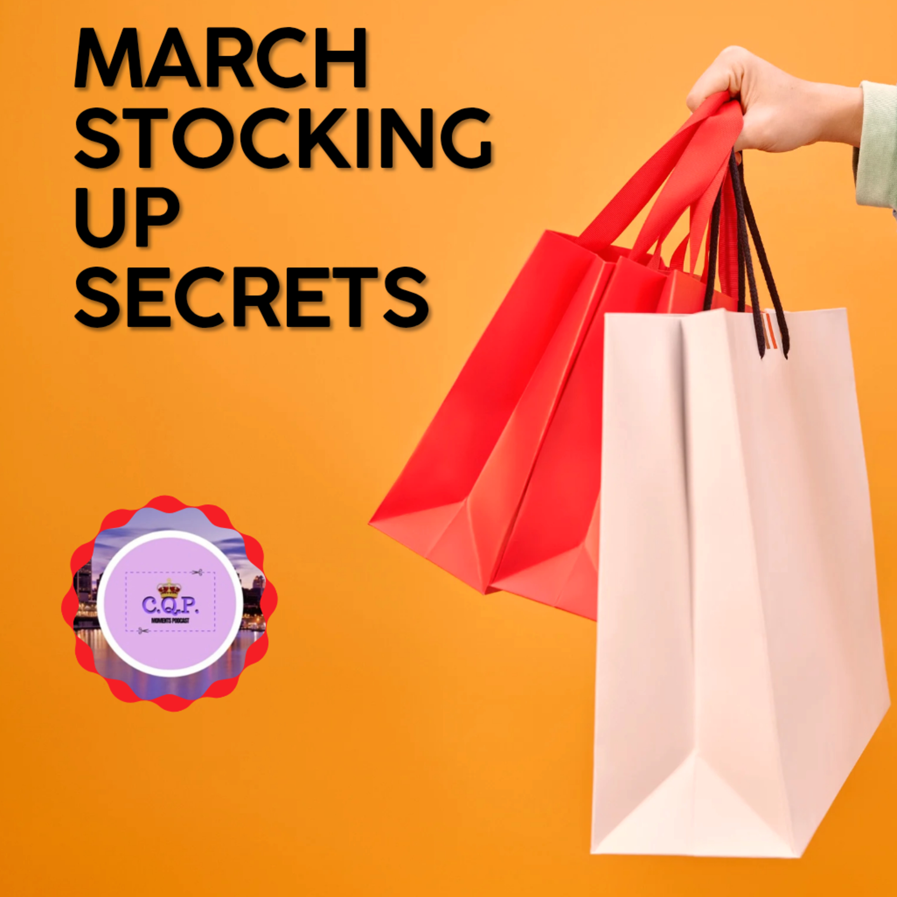 March Stocking Up Secrets